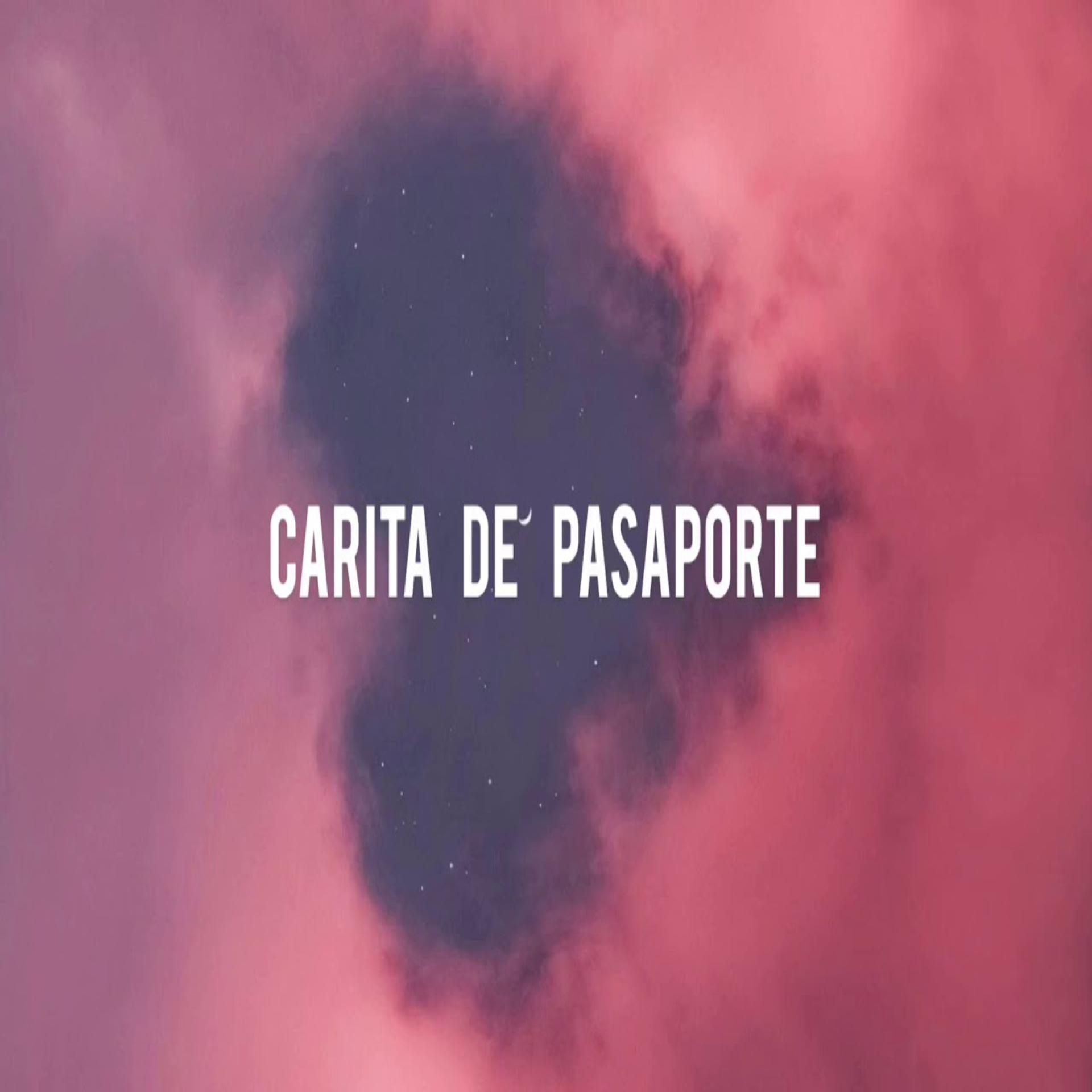 Постер альбома Carita de Pasaporte
