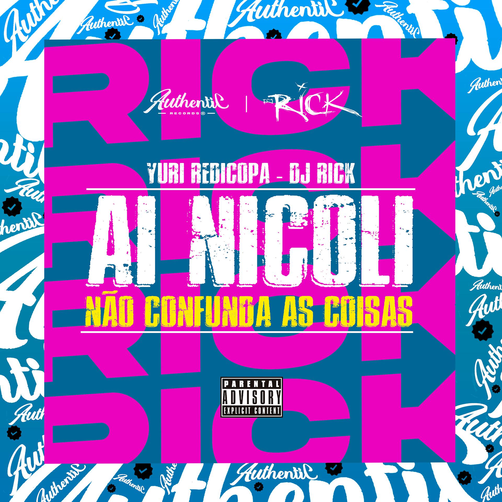 Постер альбома Ai Nicoli, Não Confunda as Coisas