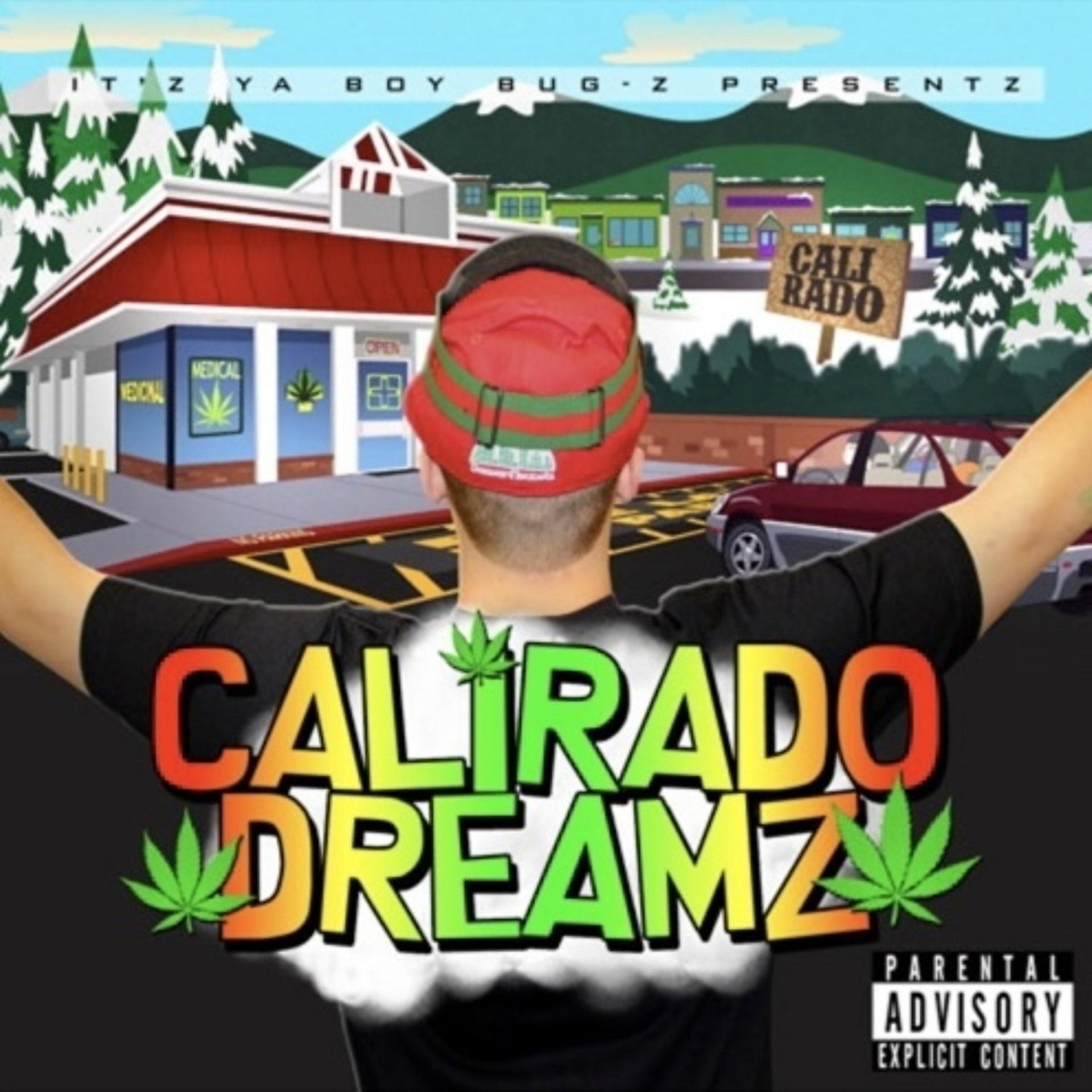 Постер альбома CaliRado DreamZ