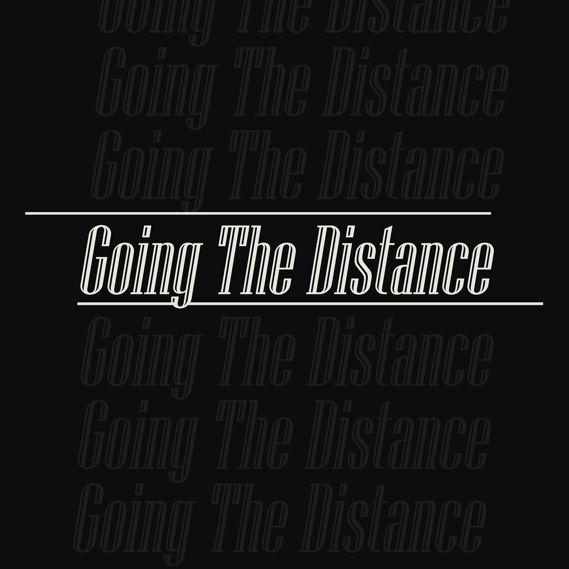 Постер альбома Going the Distance