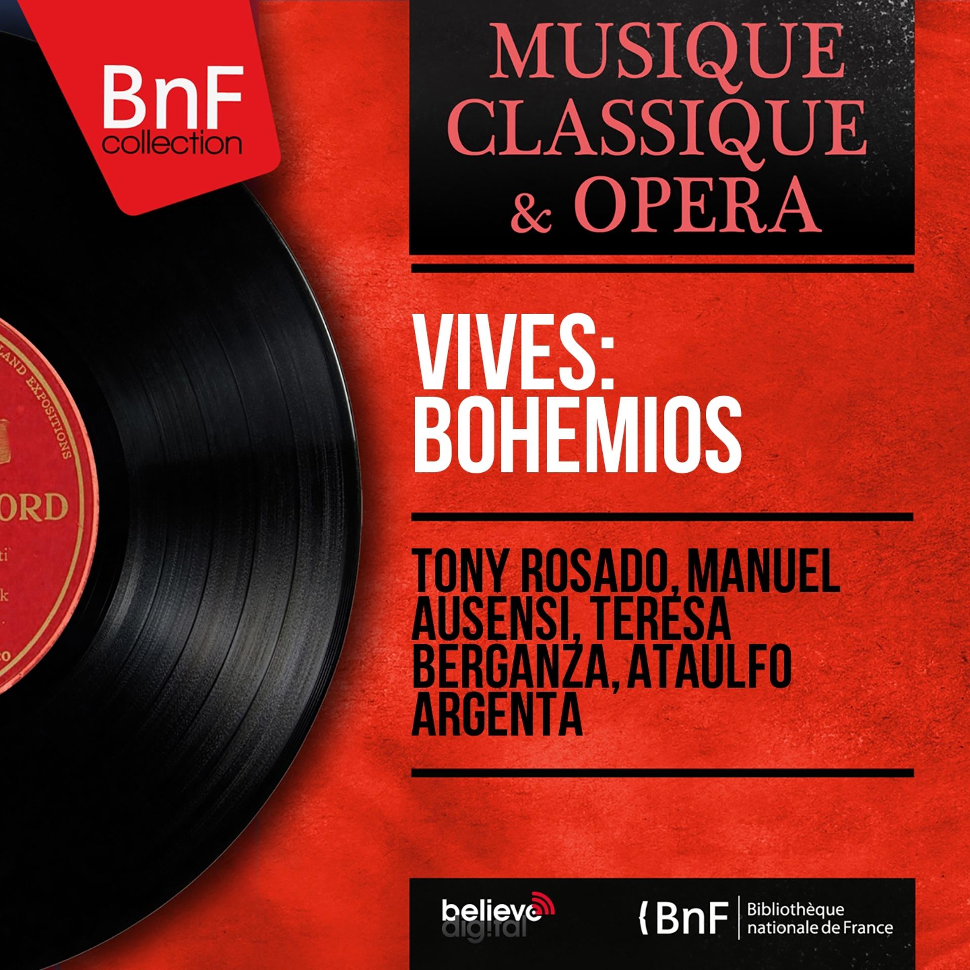 Постер альбома Vives: Bohemios (Mono Version)