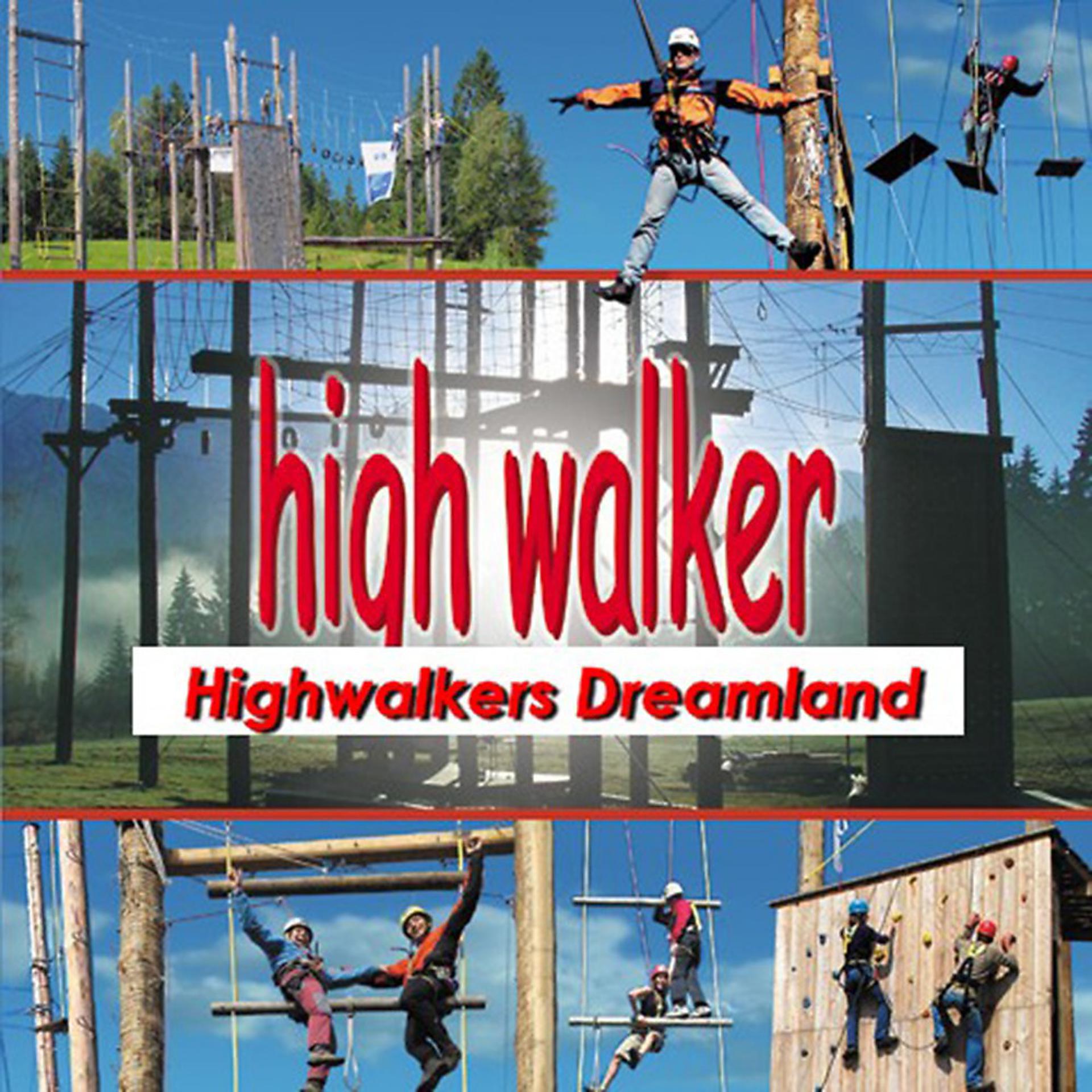 Постер альбома Highwalkers Dreamland