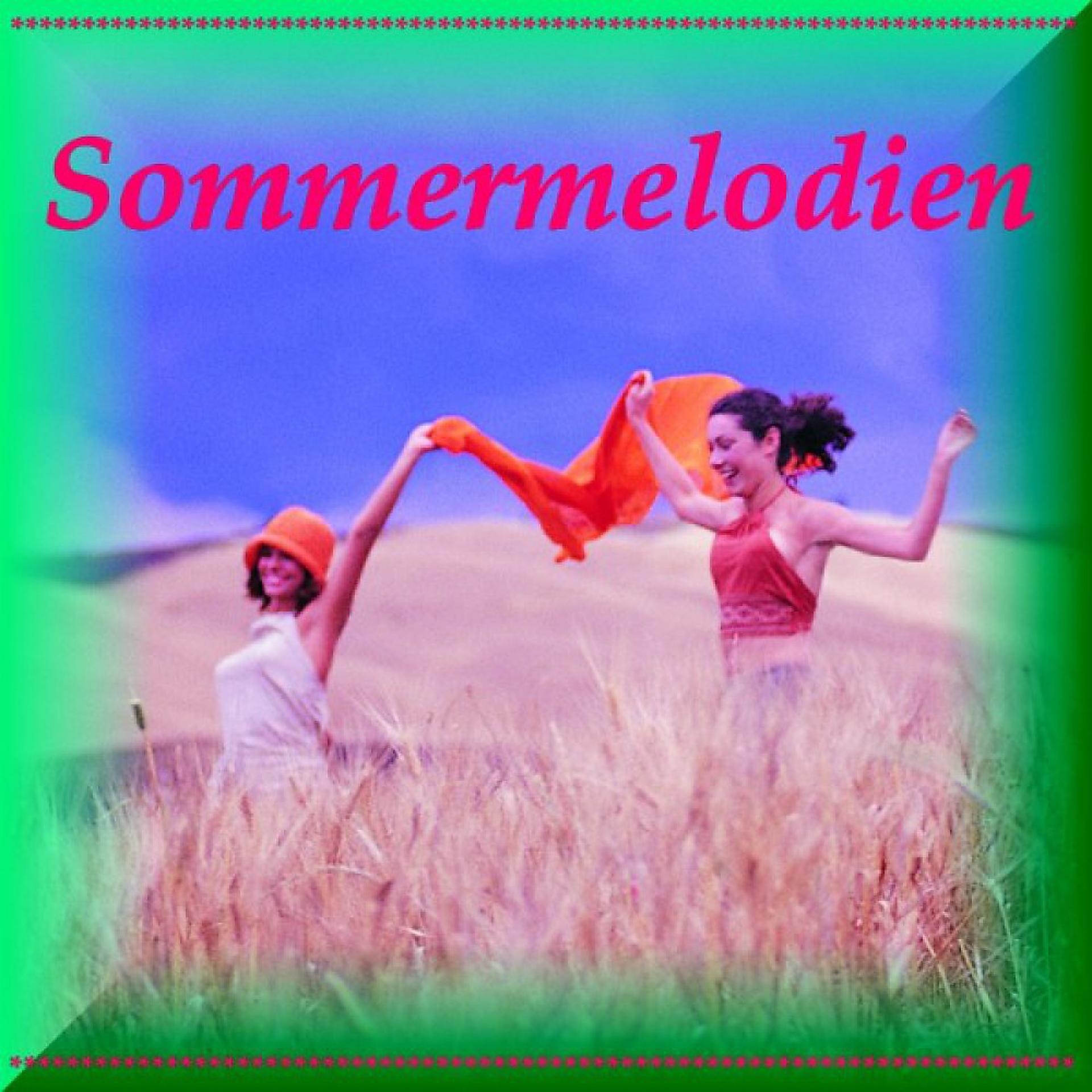 Постер альбома Sommermelodien - Summermelodies - Bavaria