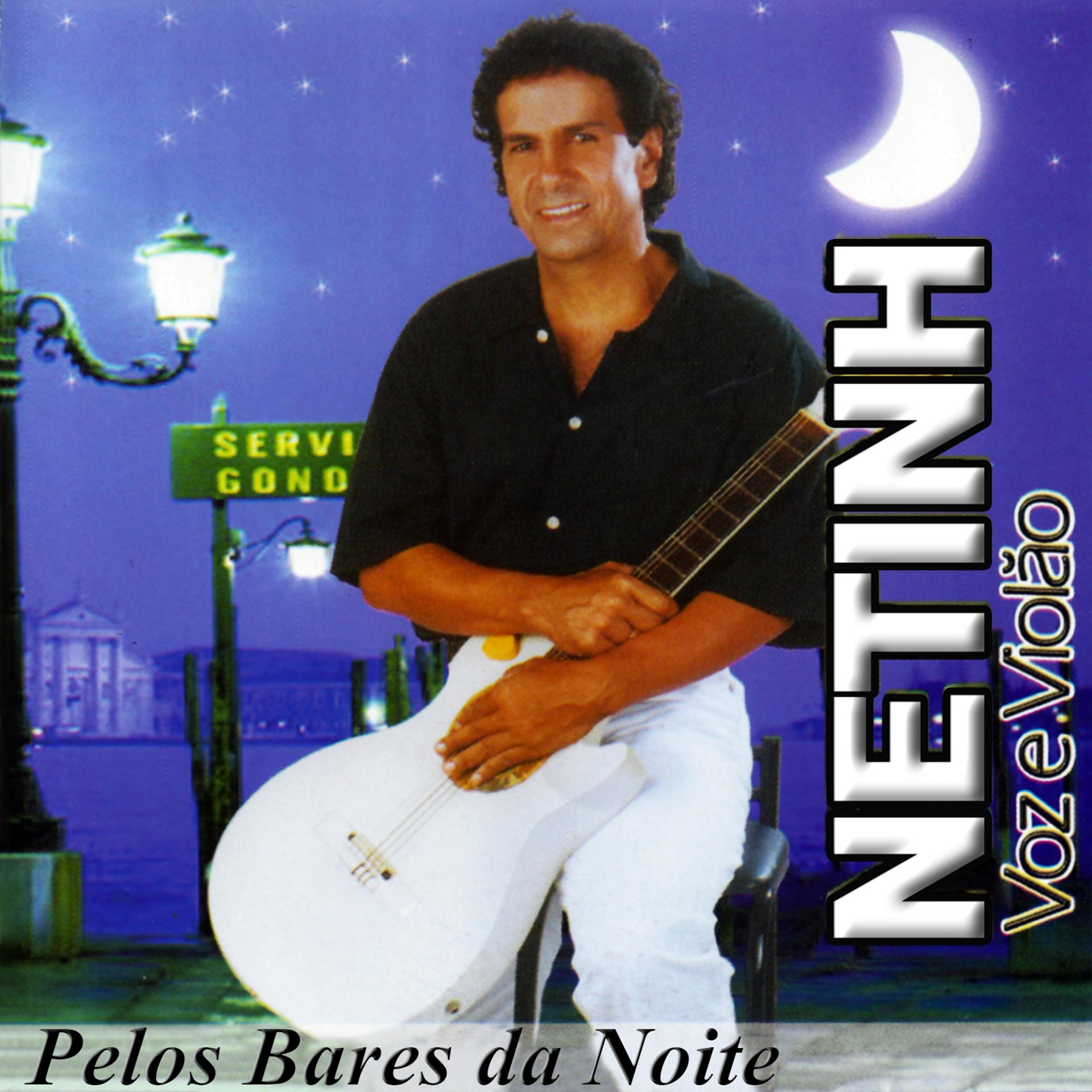 Постер альбома Pelos Bares da Noite