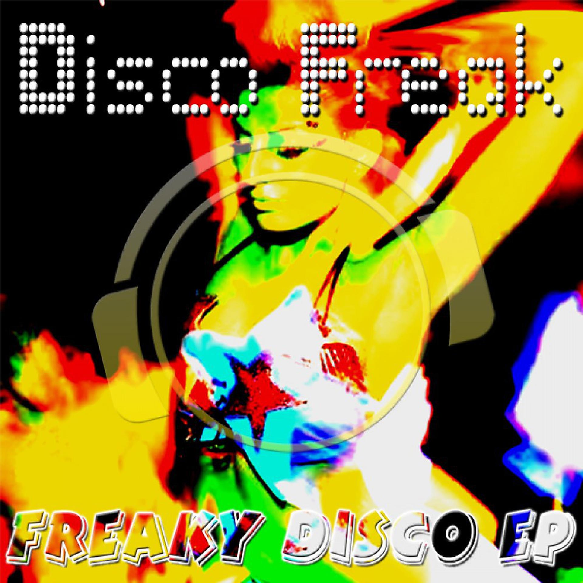 Постер альбома Freaky Disco EP