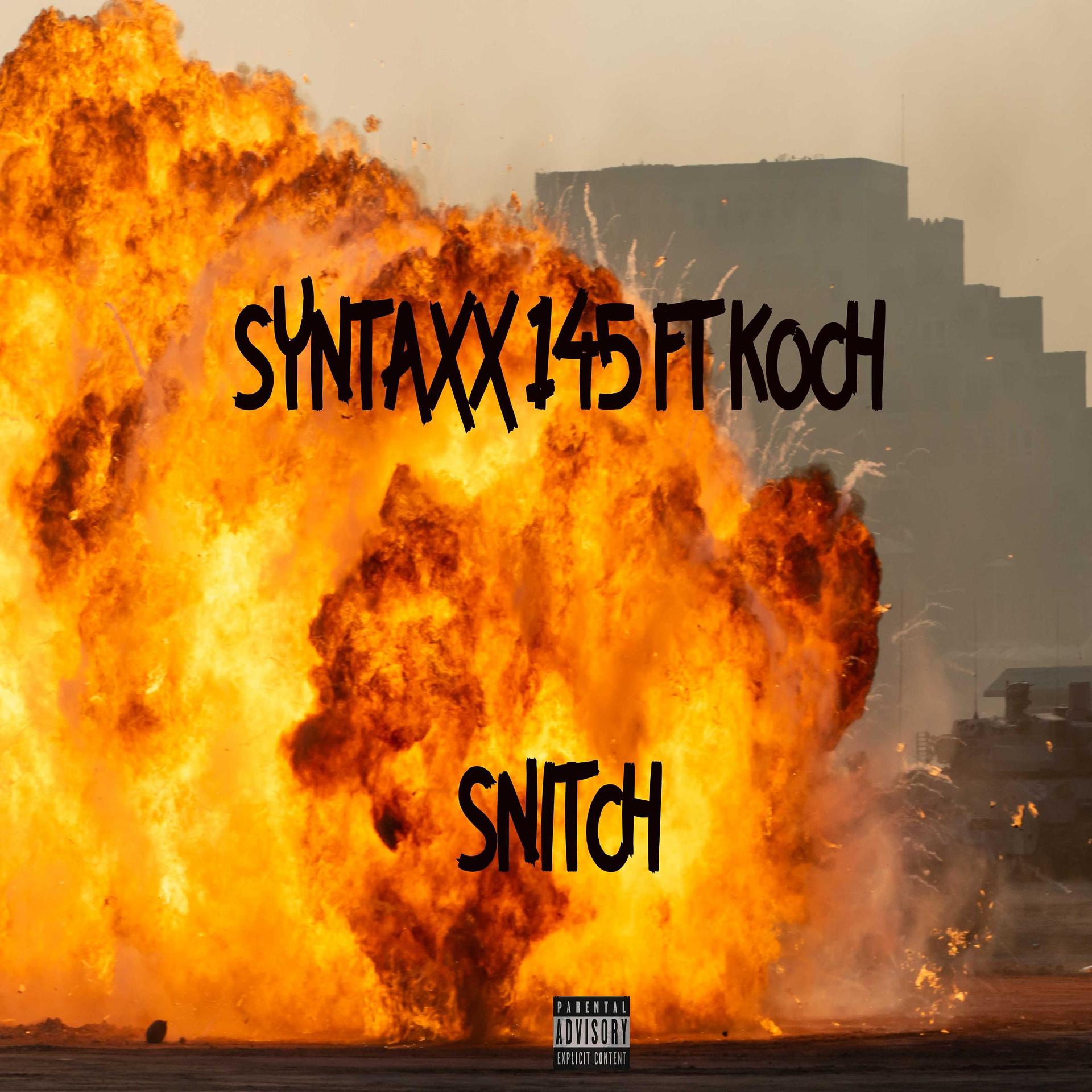 Постер альбома SNITCH (feat. Koch)