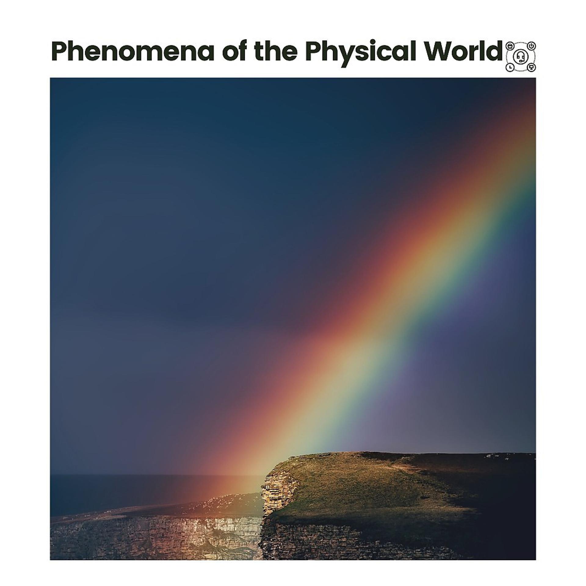 Постер альбома Phenomena of the Physical World