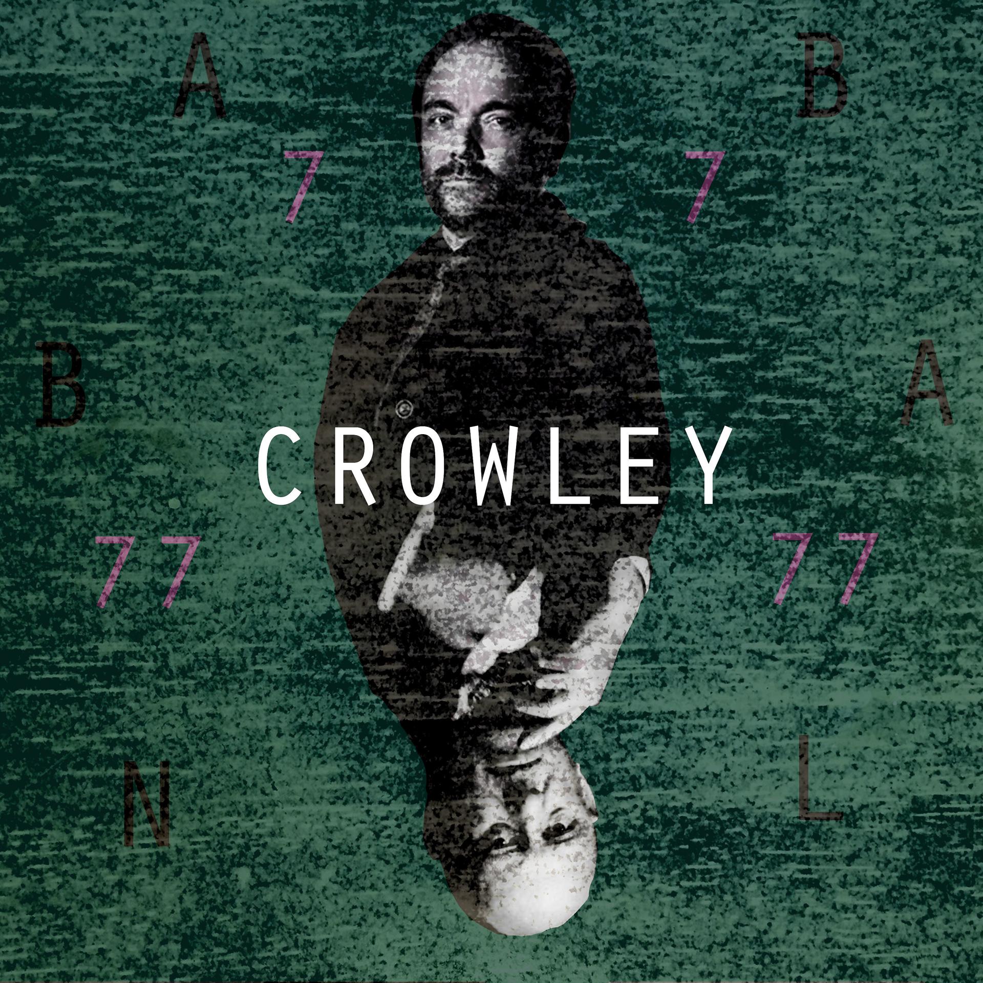 Постер альбома Crowley