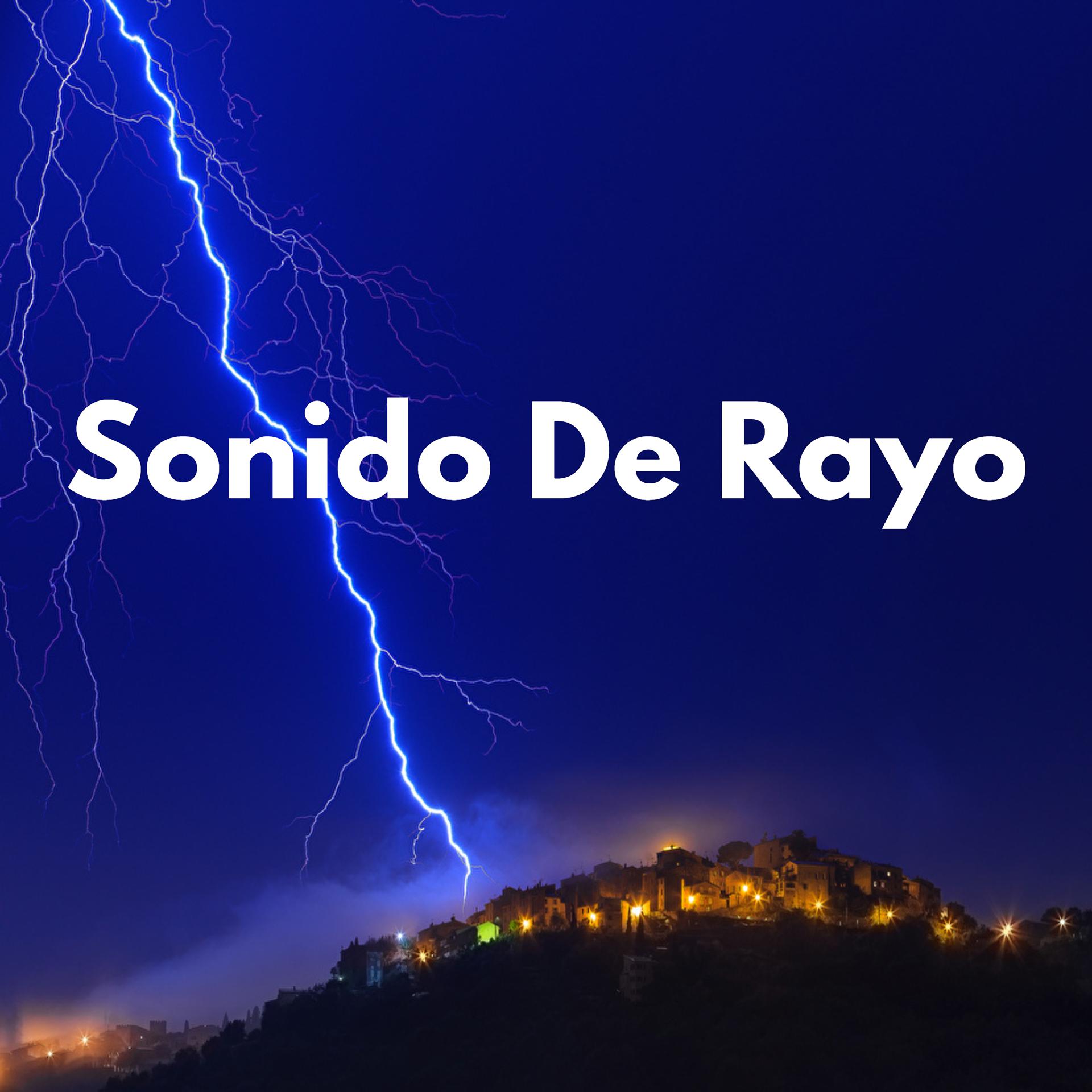 Постер альбома Sonido De Rayo