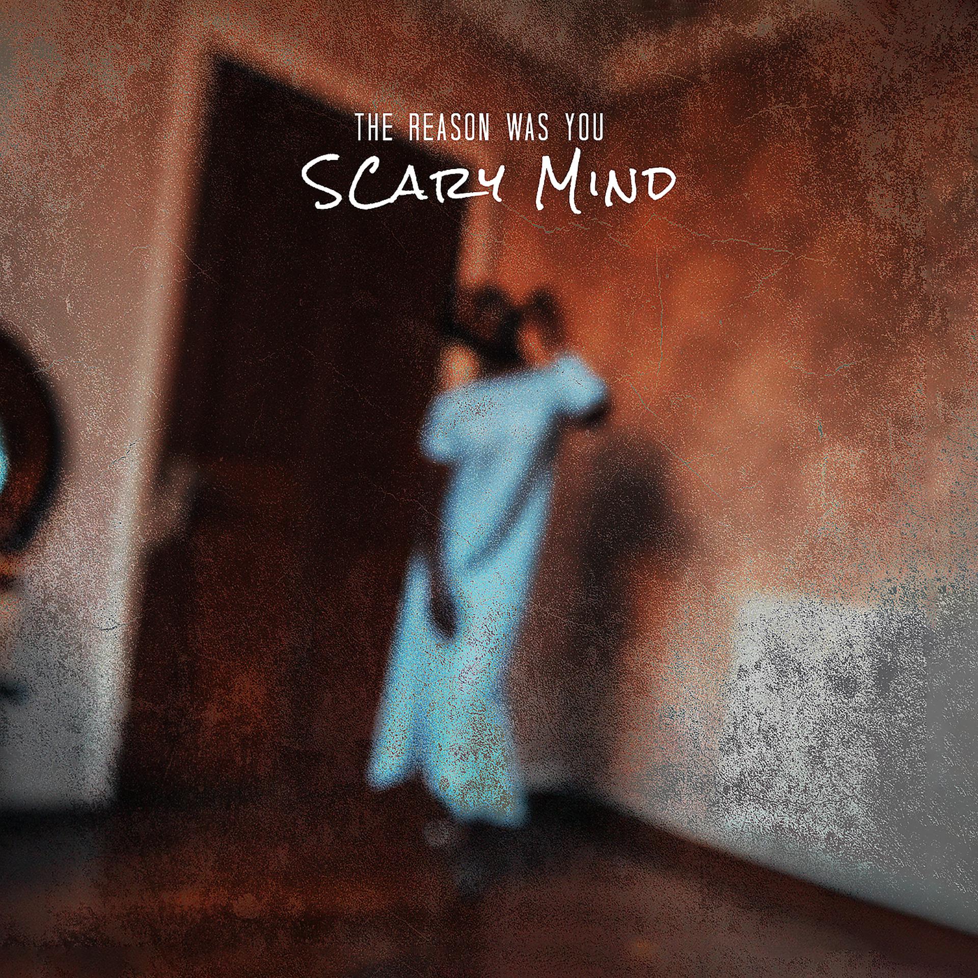 Постер альбома Scary Mind