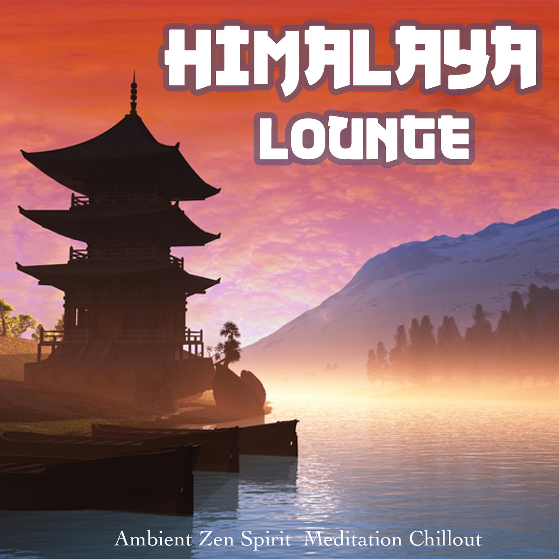 Постер альбома Himalaya Lounge