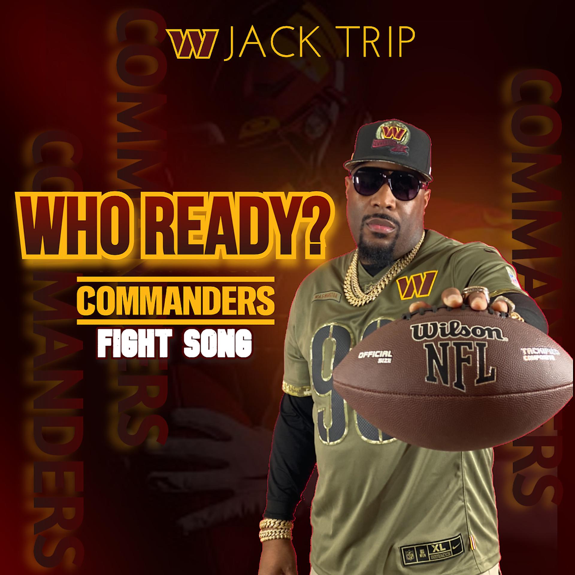 Постер альбома Who Ready? Commanders Fight Song