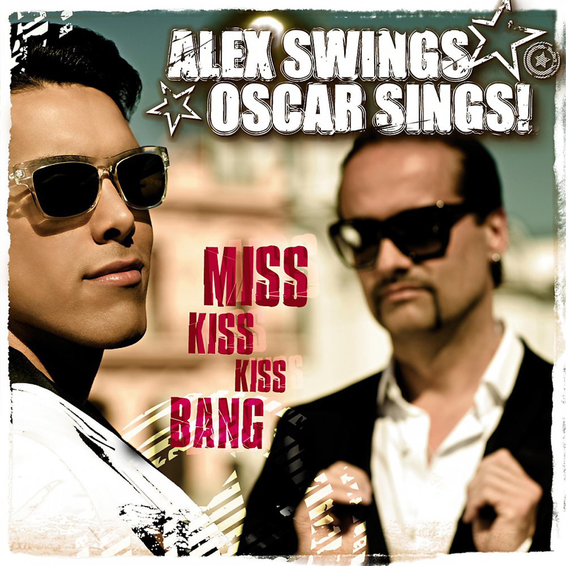 Постер альбома Miss Kiss Kiss Bang