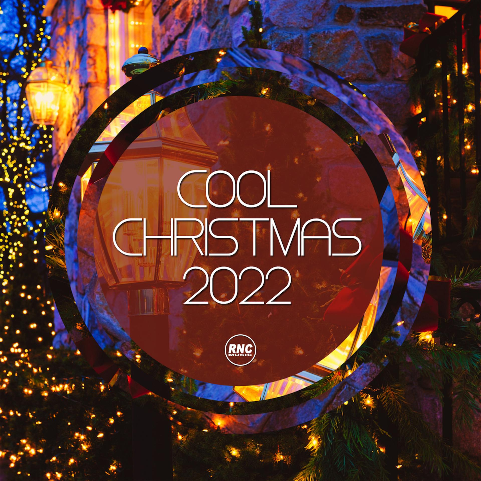 Постер альбома Cool Christmas 2022