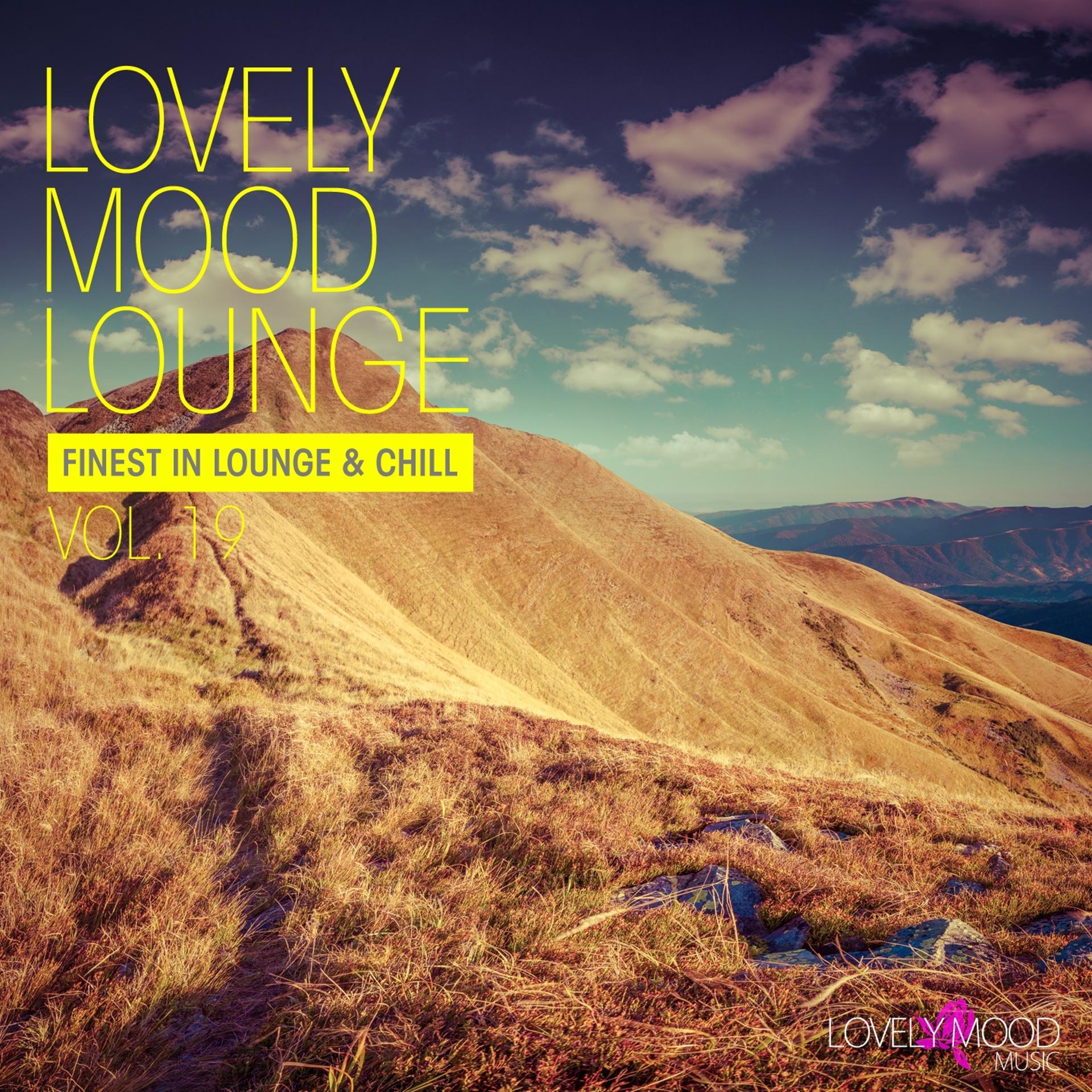 Постер альбома Lovely Mood Lounge, Vol. 19