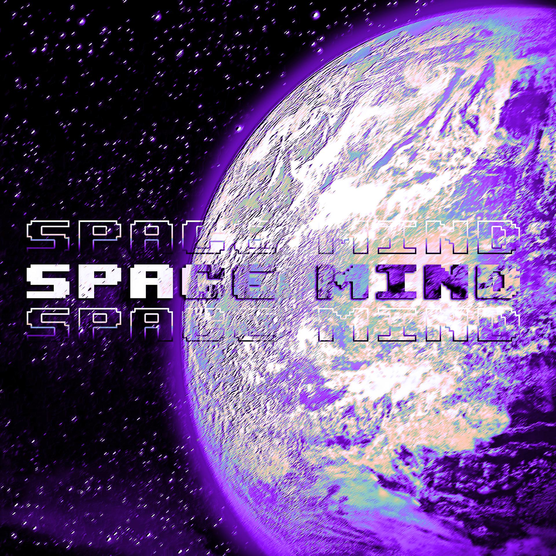 Постер альбома SPACE MIND