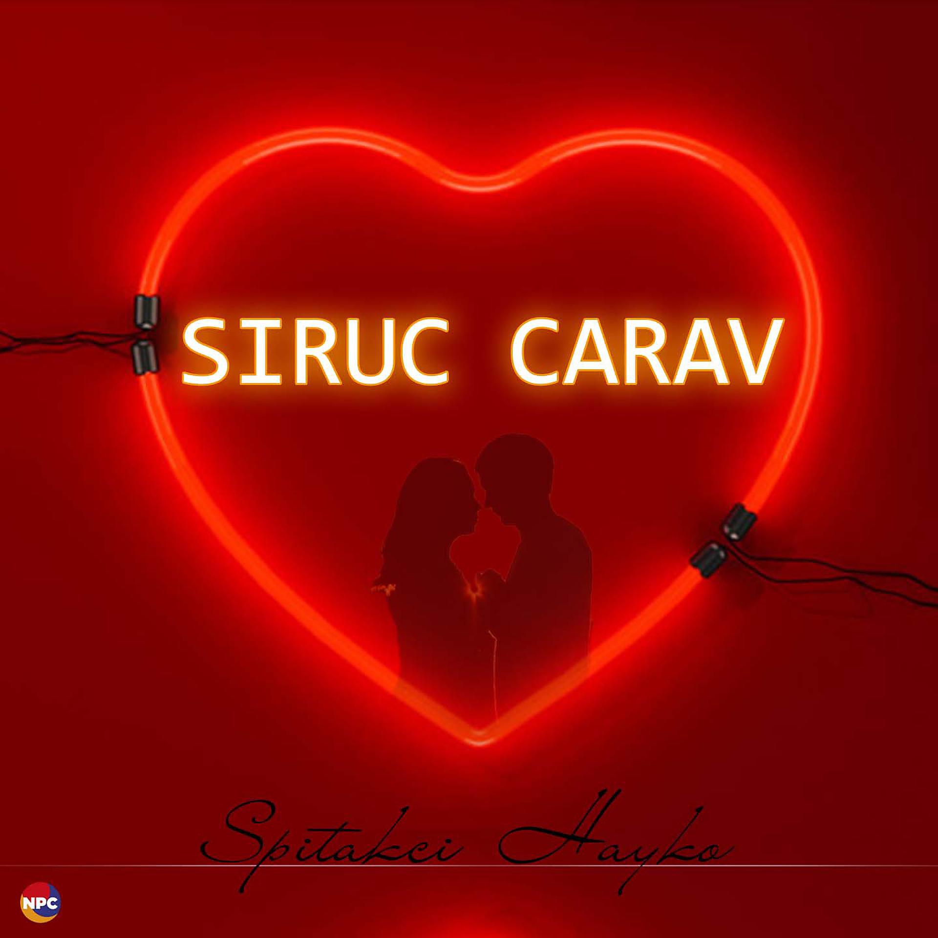 Постер альбома Siruc Carav