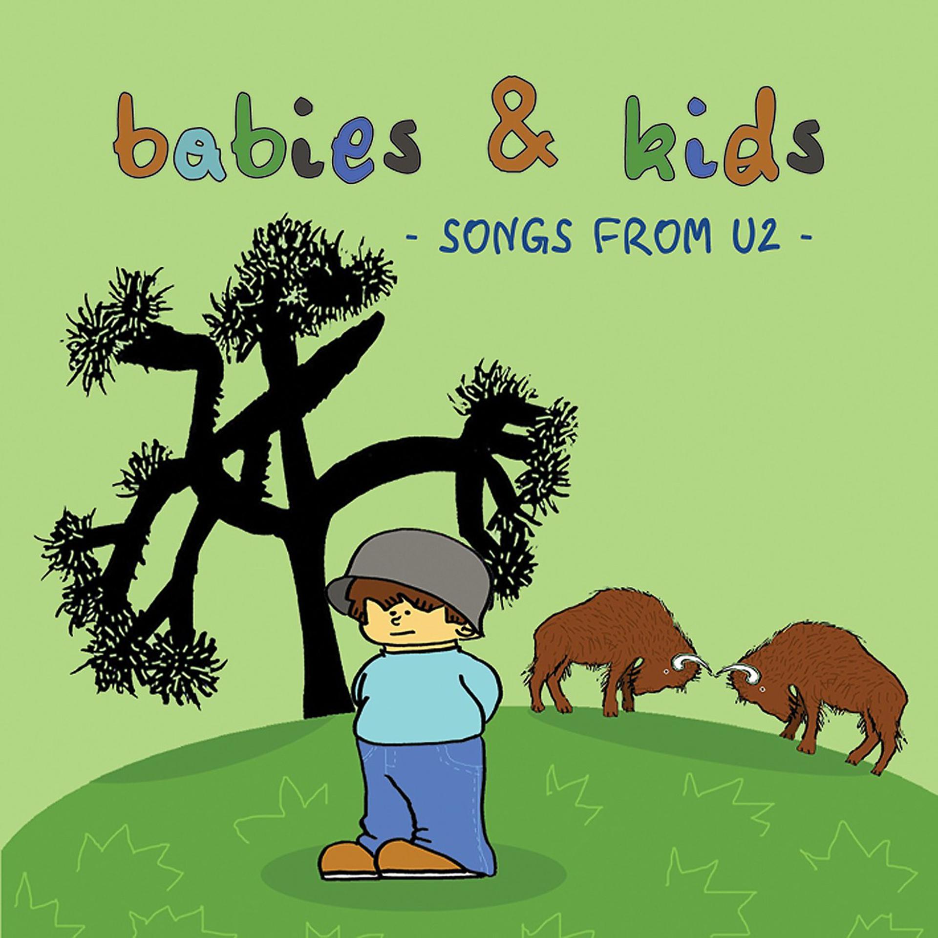 Постер альбома Babies & Kids: Songs From U2