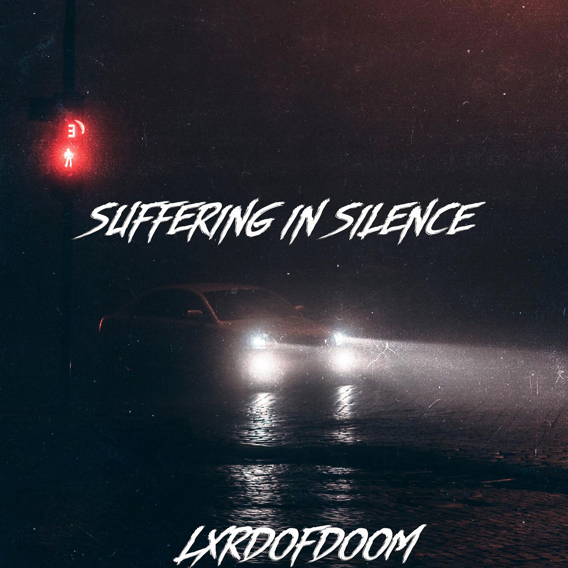 Постер альбома Suffering in Silence