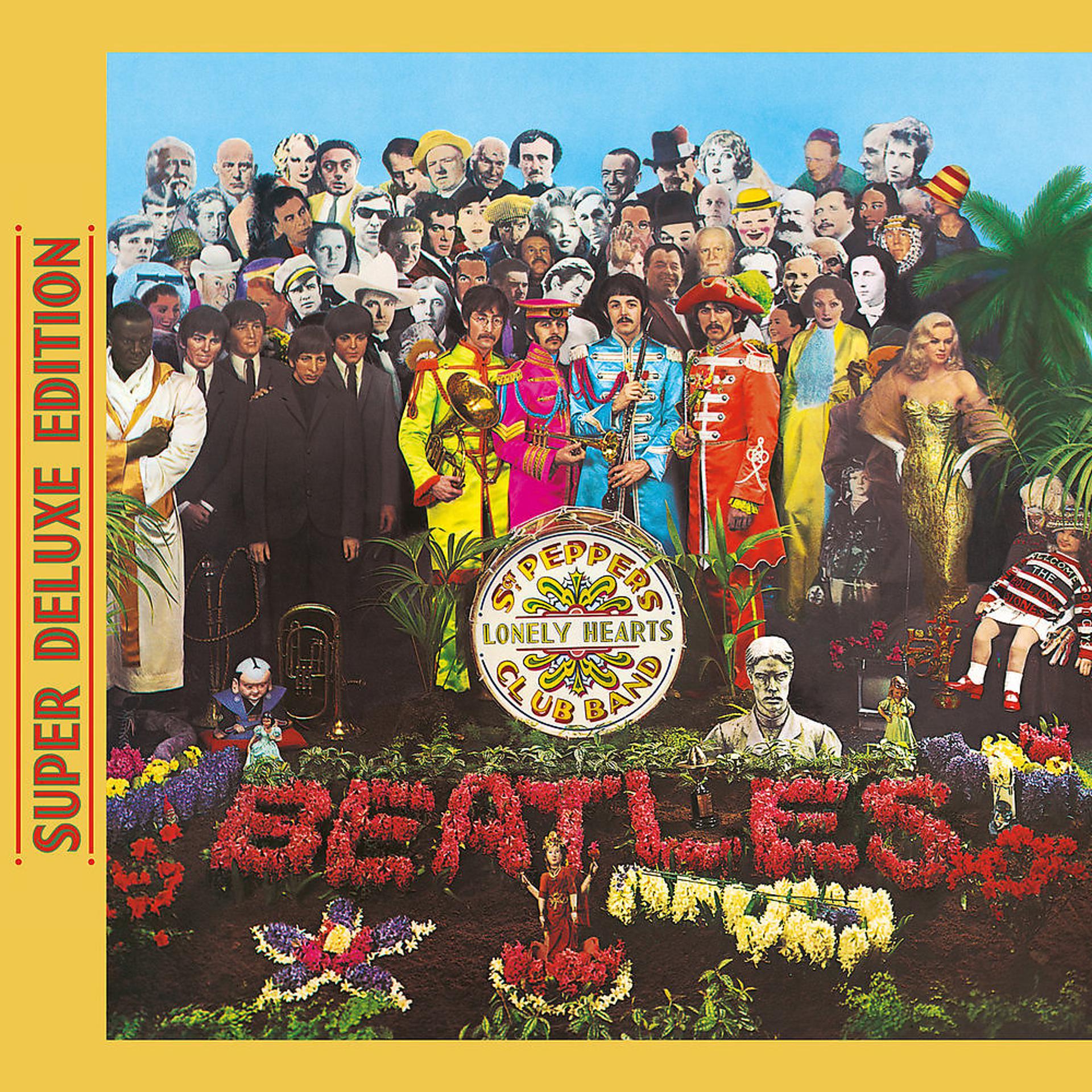 Постер альбома Sgt. Pepper's Lonely Hearts Club Band (Super Deluxe Edition)