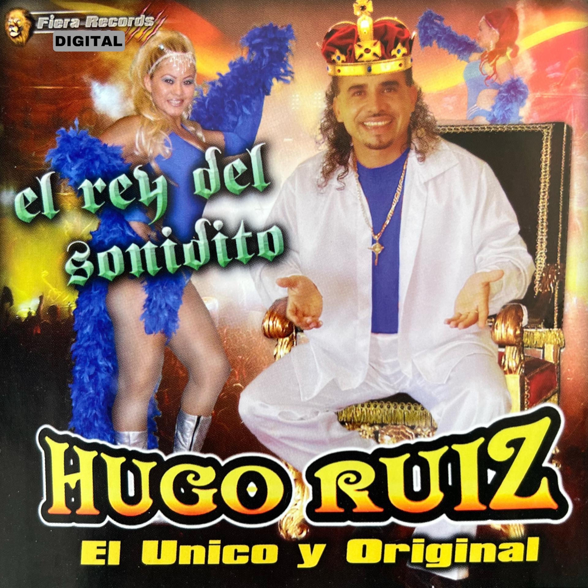 Постер альбома El Rey del Sonidito, el Unico y Original