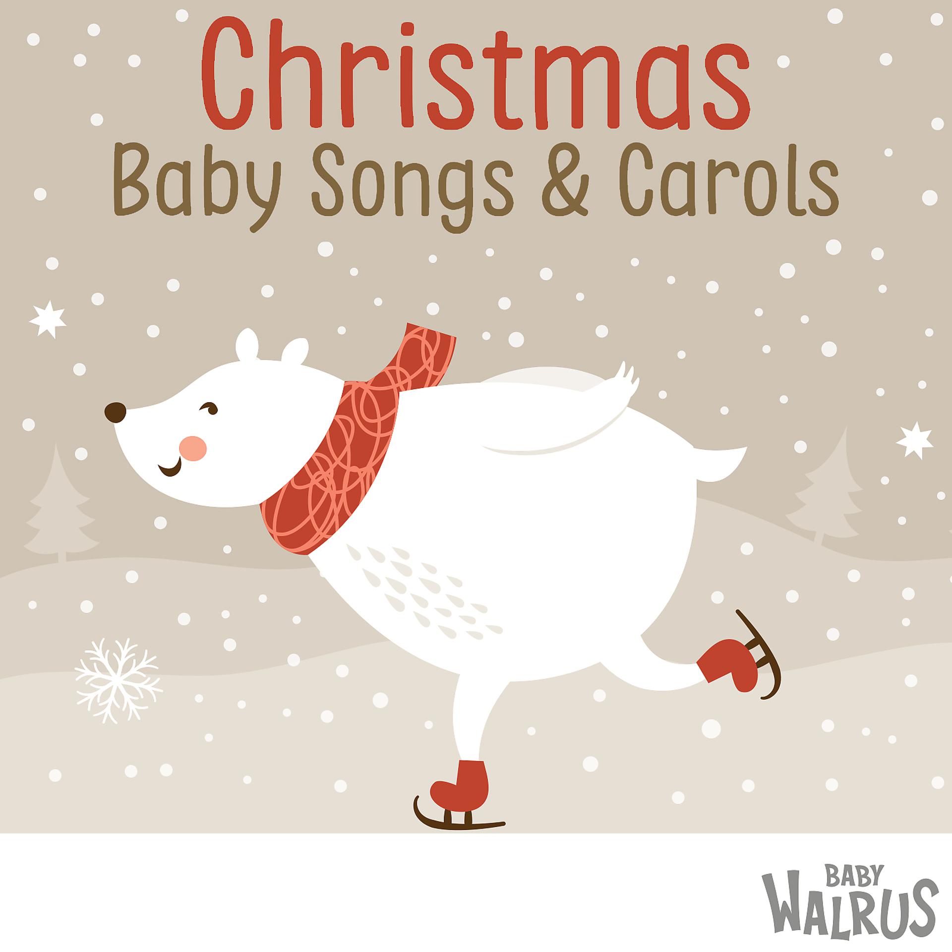 Постер альбома Christmas Baby Songs & Carols