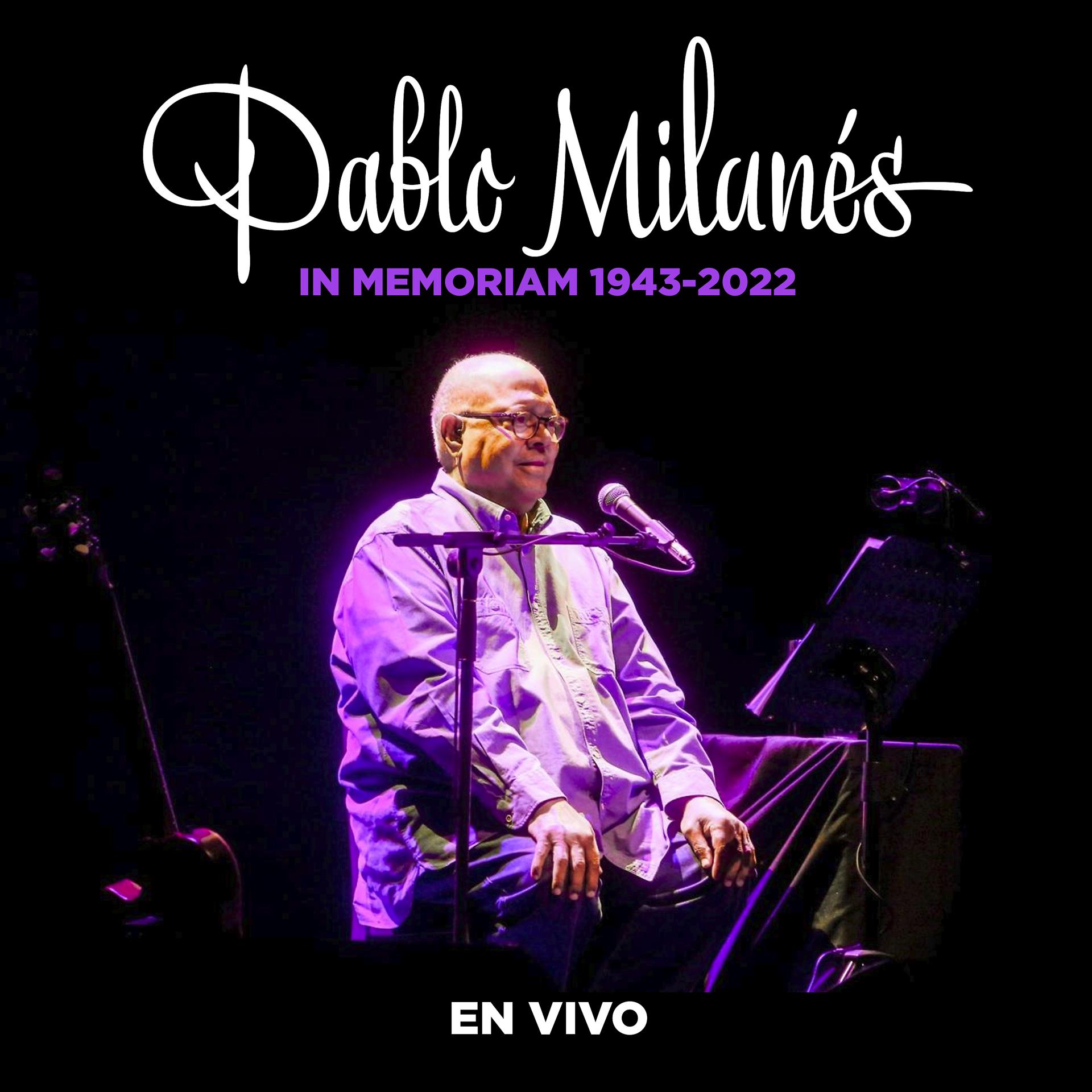 Постер альбома Pablo Milanés, In Memoriam (1943-2022)
