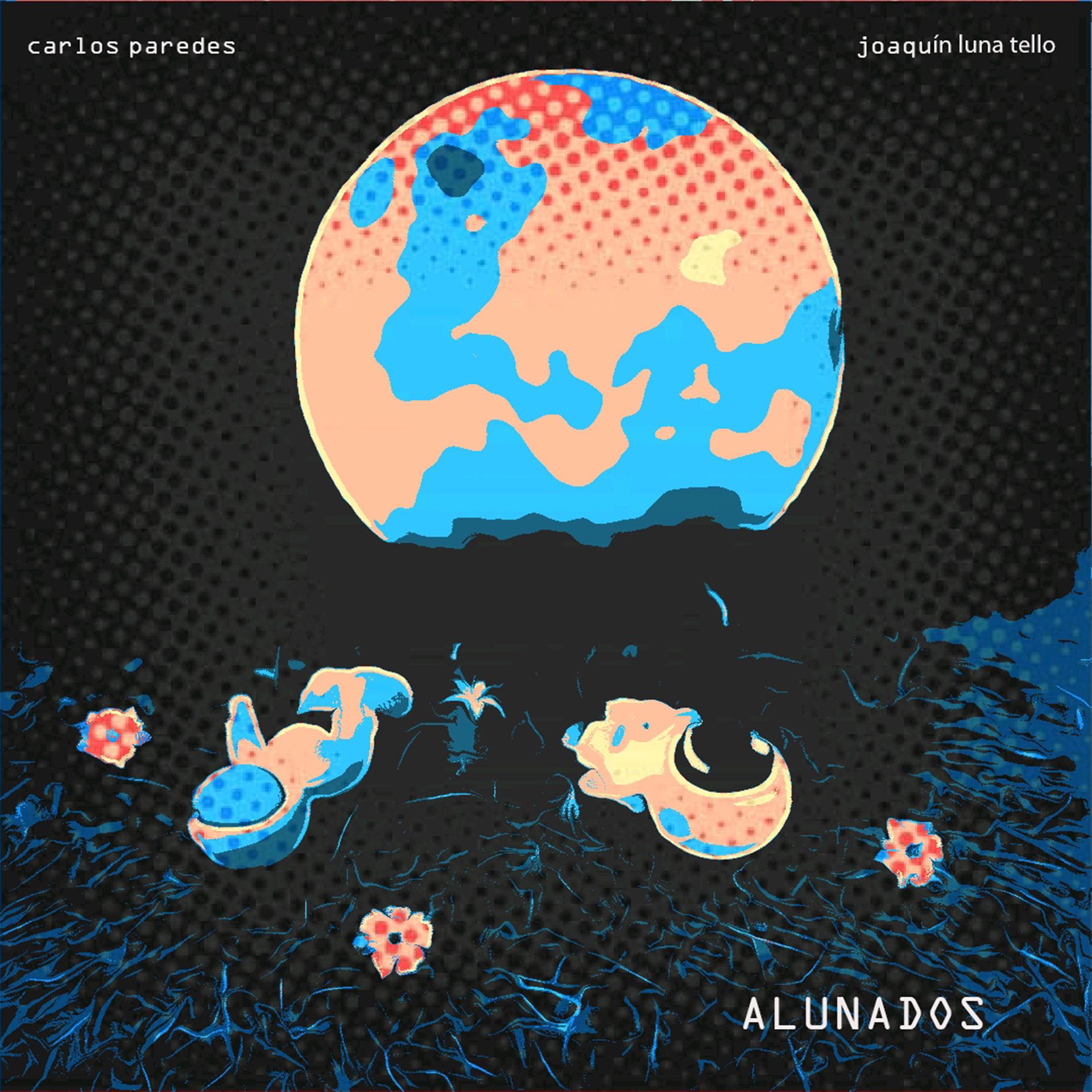 Постер альбома ALUNADOS