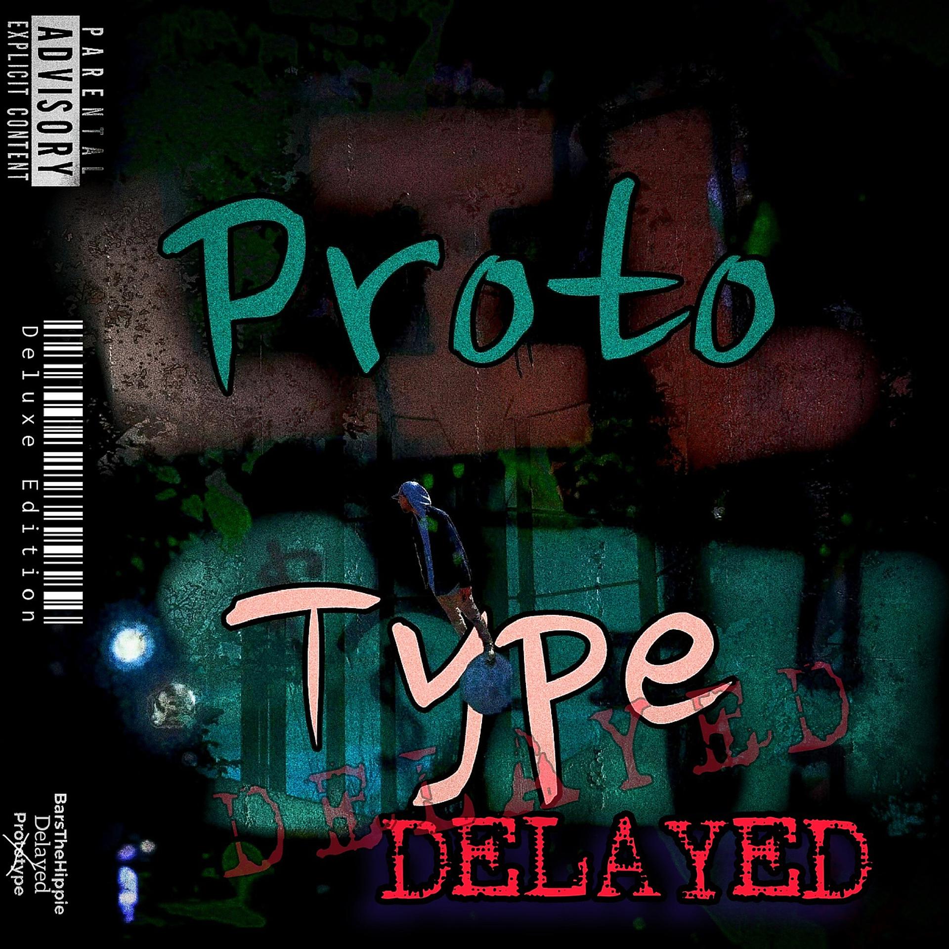 Постер альбома Prototype: Delayed (Deluxe Edition)