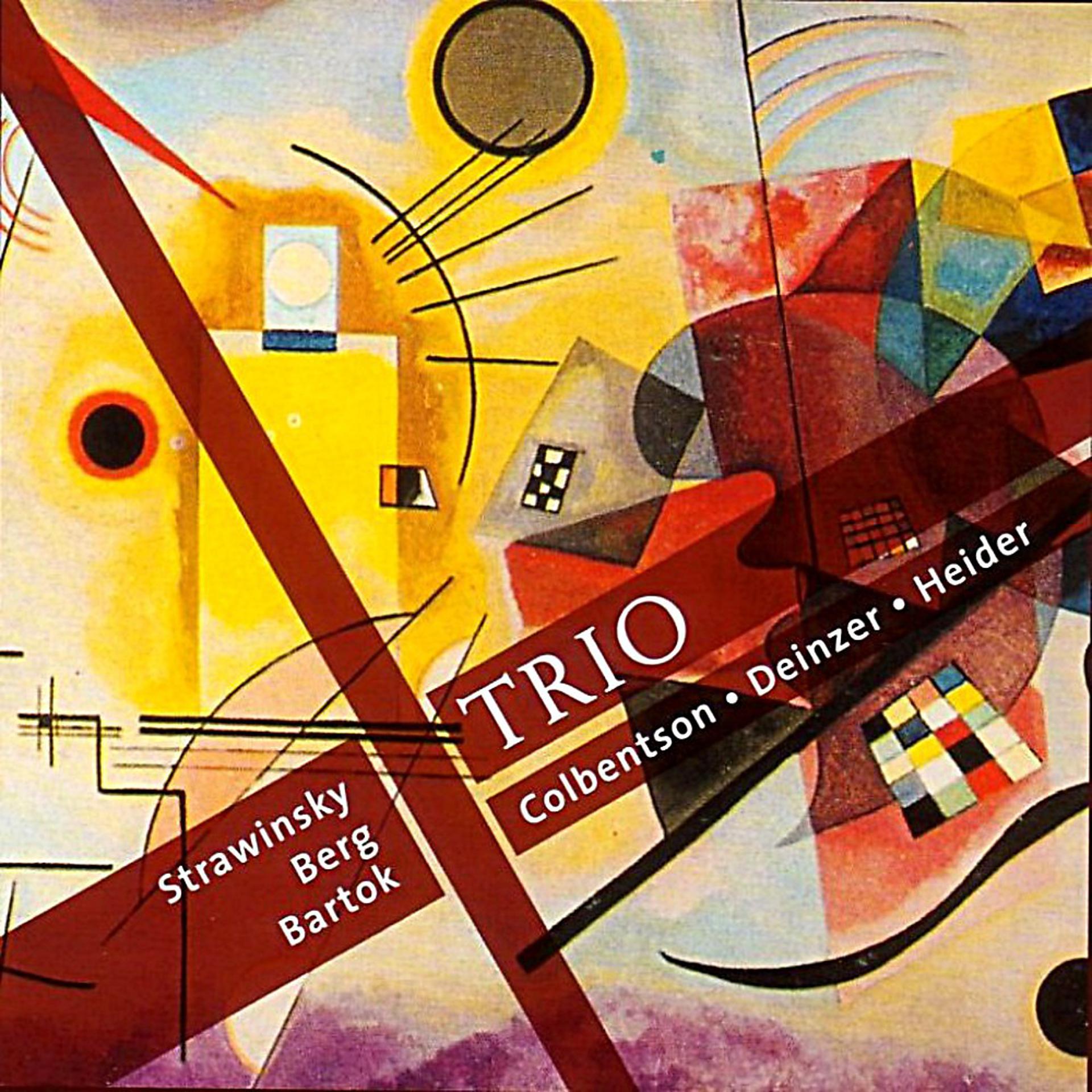 Постер альбома Strawinsky & Berg & Bartok: Trio