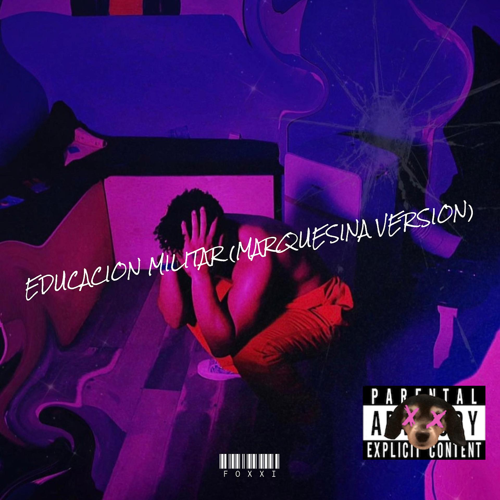 Постер альбома Educacion Militar (Marquesina Version)