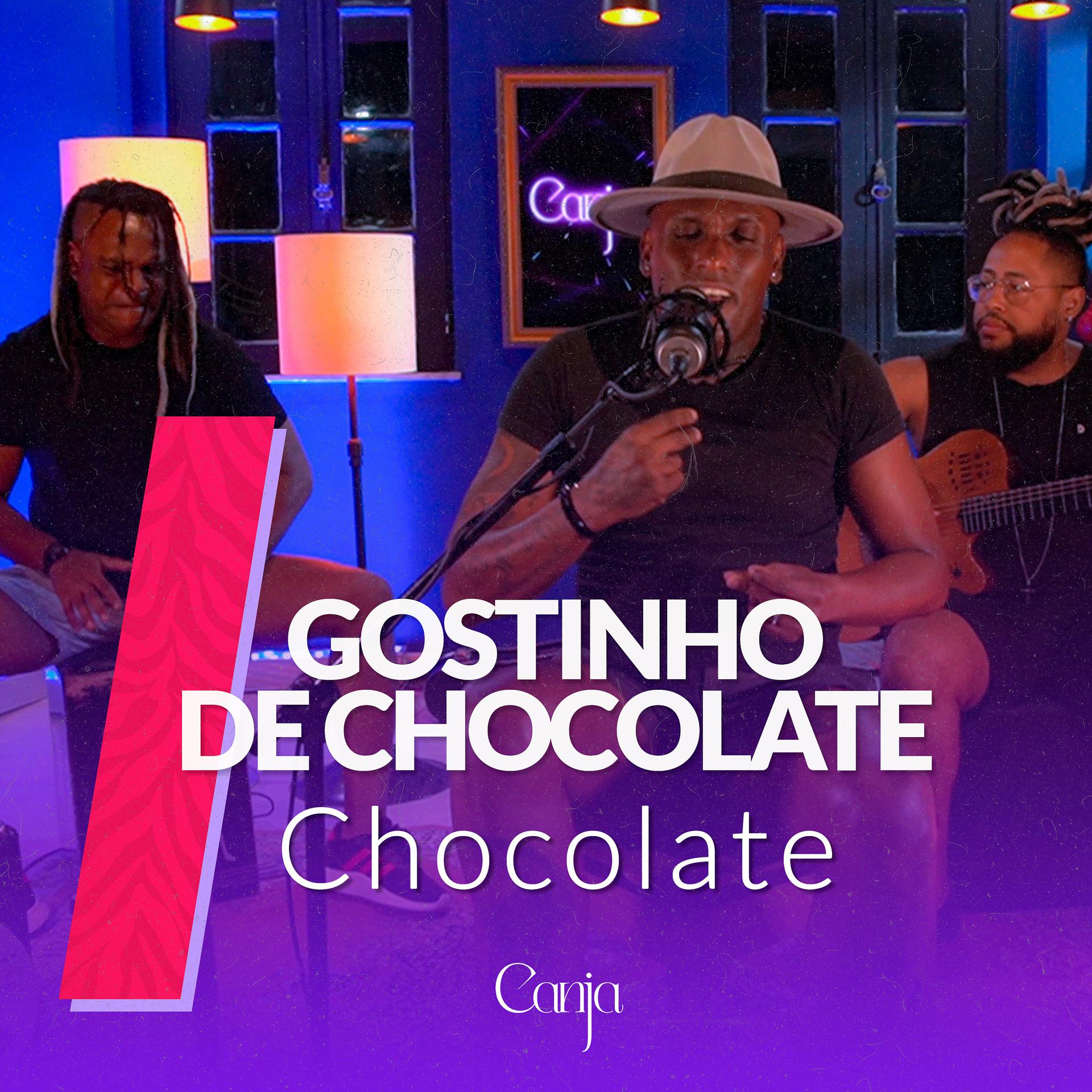 Постер альбома Gostinho de Chocolate
