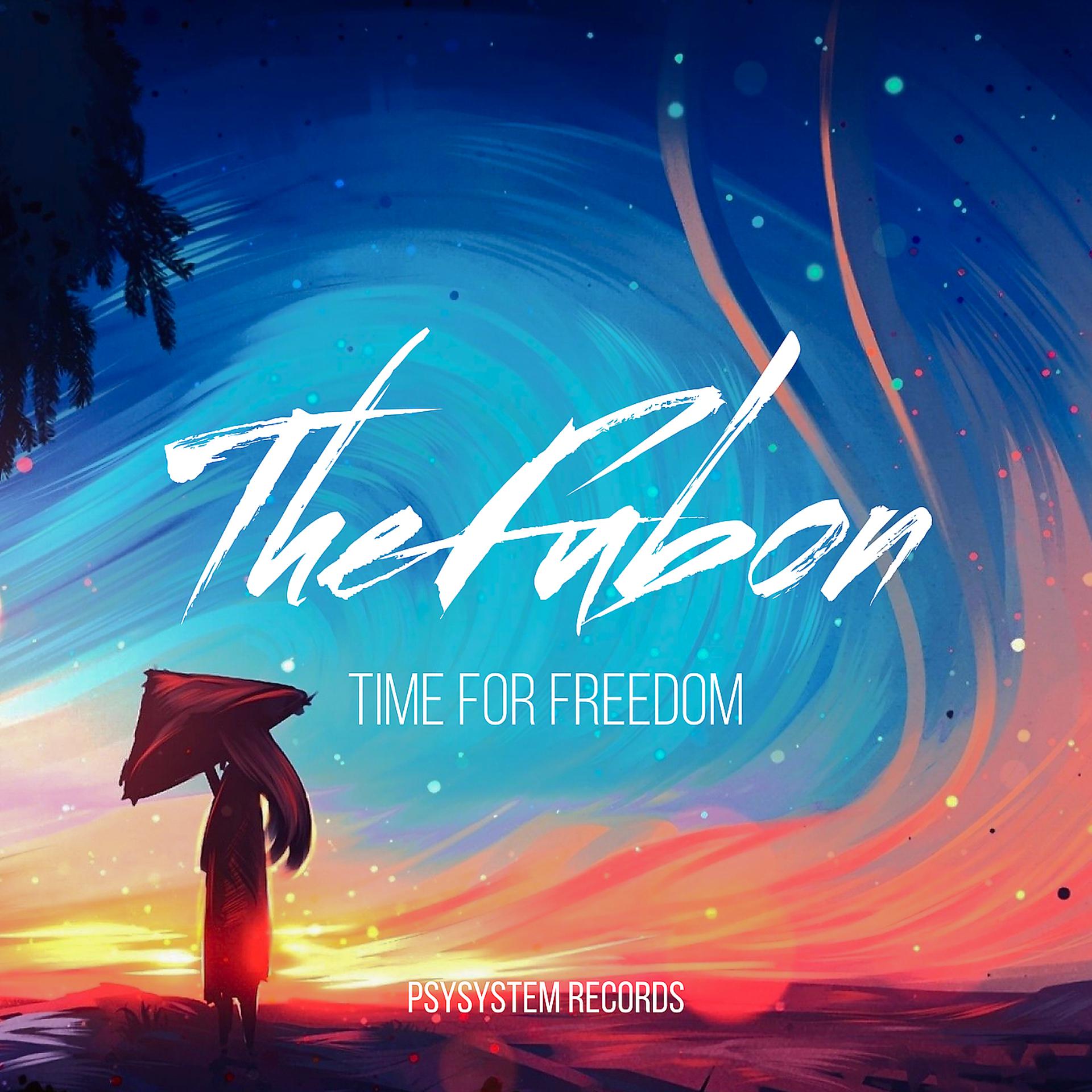 Постер альбома Time for Freedom