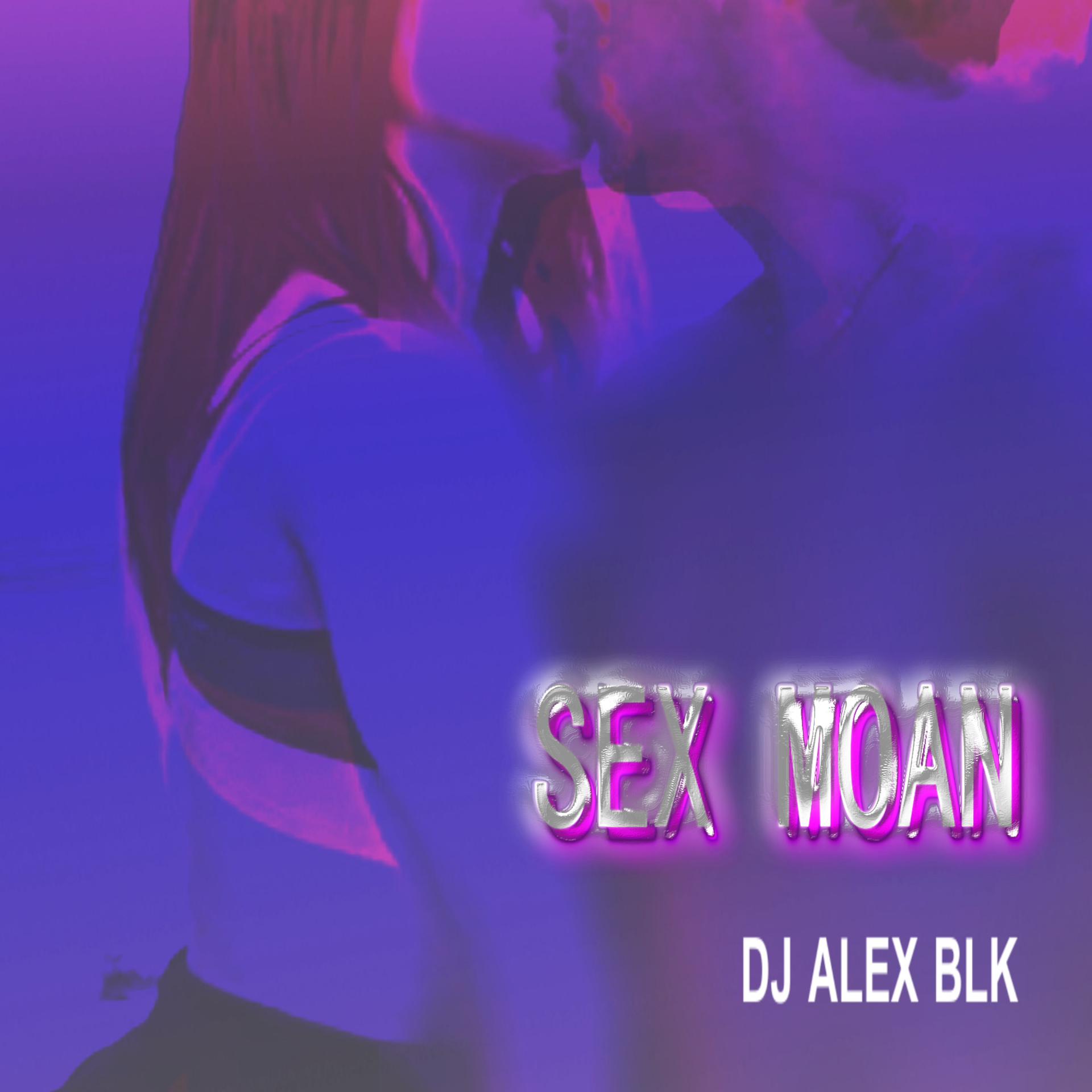 Постер альбома Sex Moan