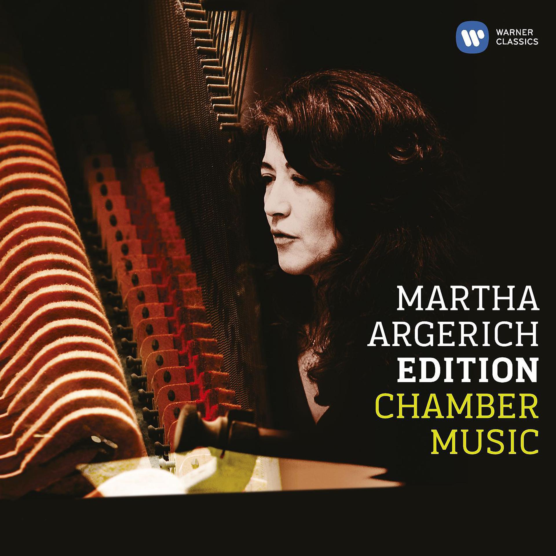 Постер альбома Martha Argerich - Chamber