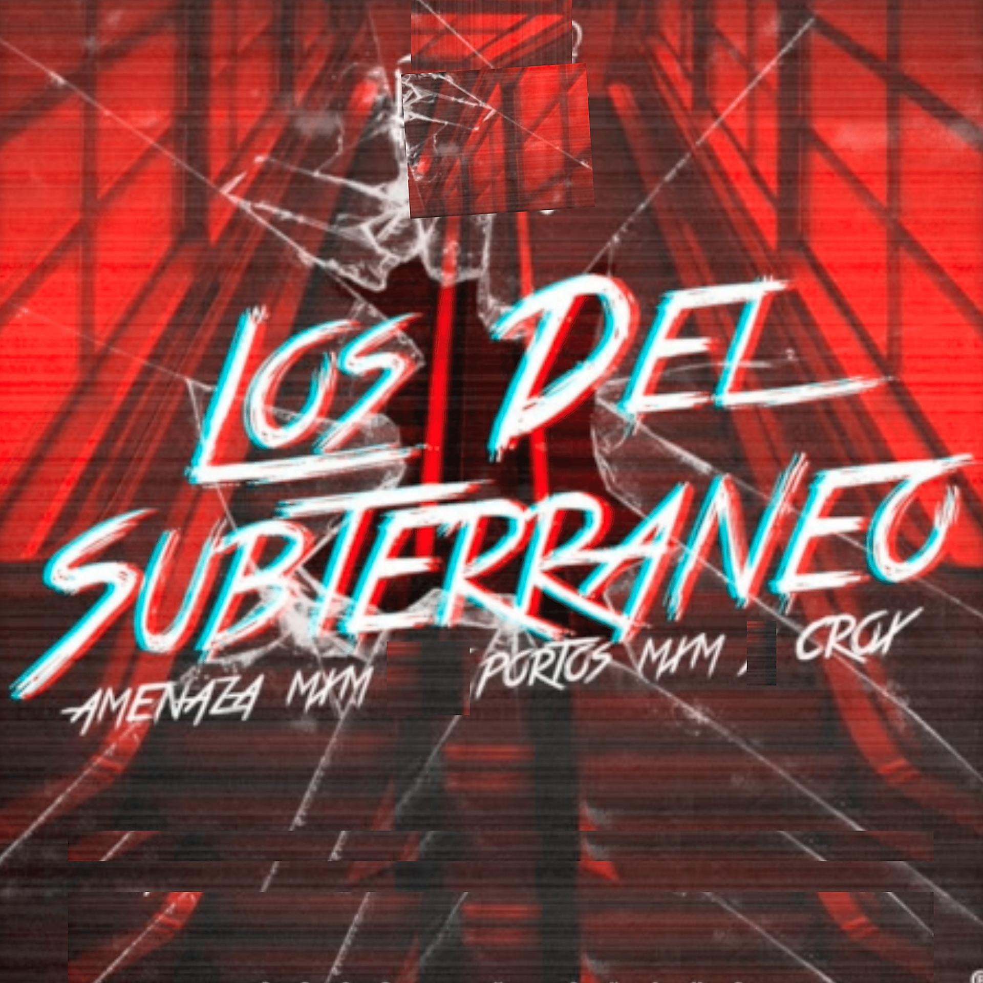 Постер альбома Los Del Subterraneo