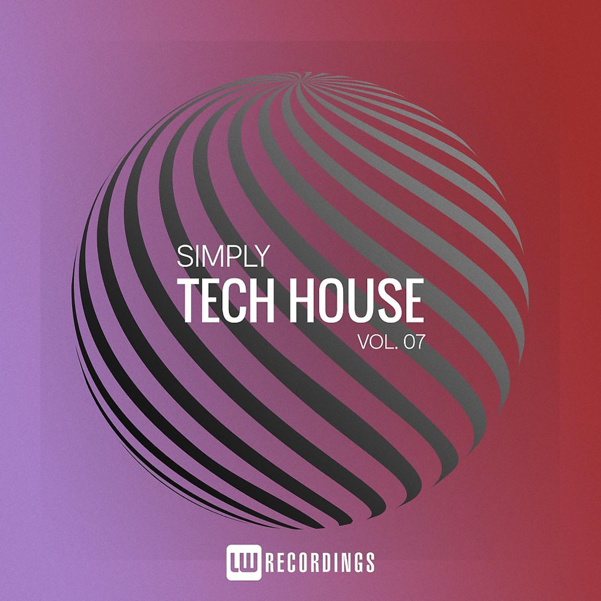 Постер альбома Simply Tech House, Vol. 07