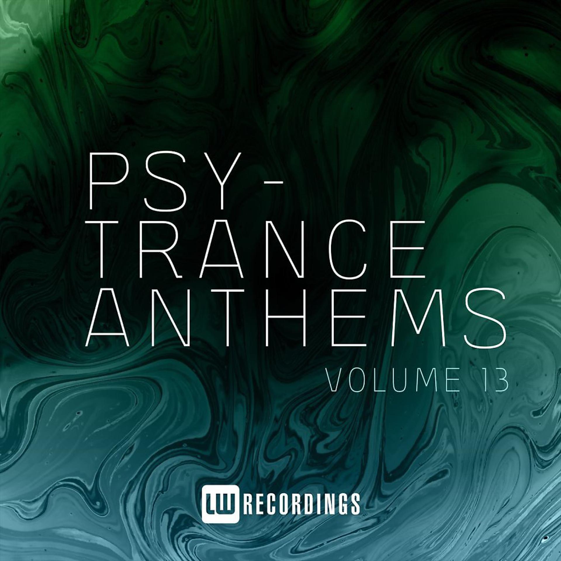 Постер альбома Psy-Trance Anthems, Vol. 13