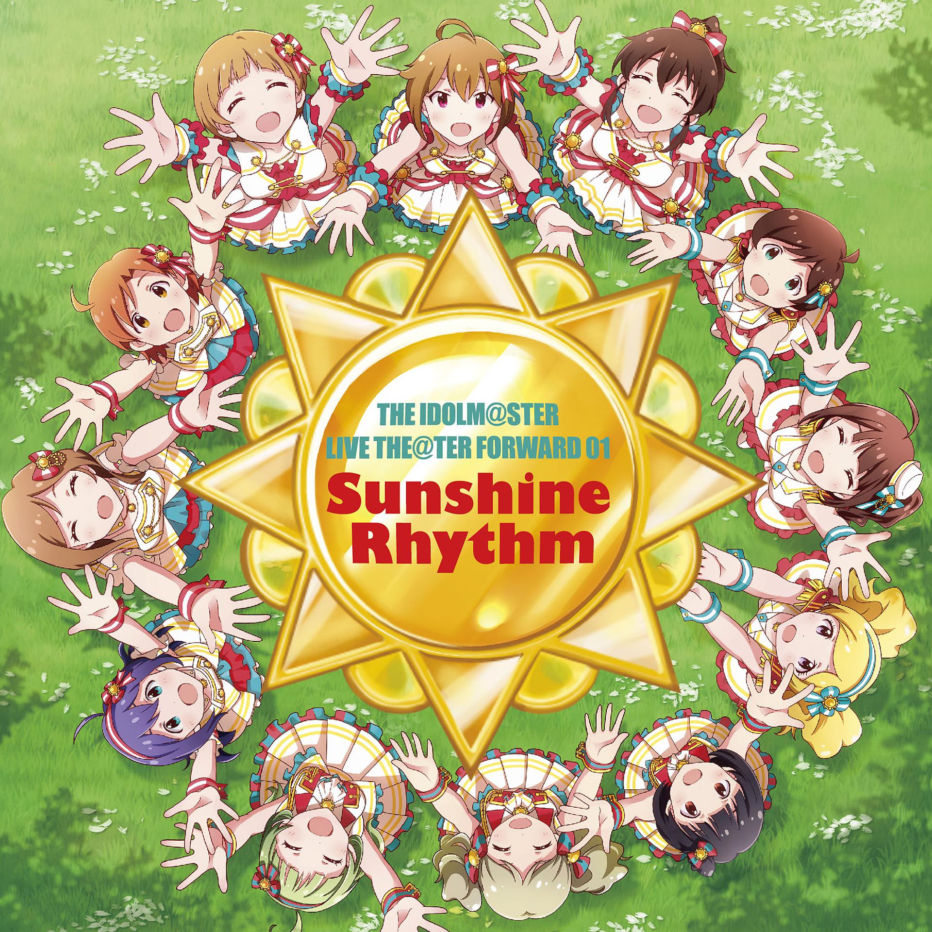 Постер альбома THE IDOLM@STER LIVE THE@TER FORWARD 01 Sunshine Rhythm