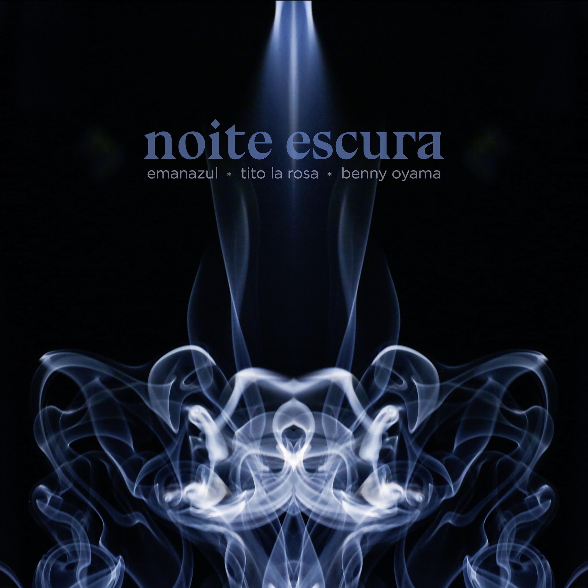Постер альбома Noite Escura
