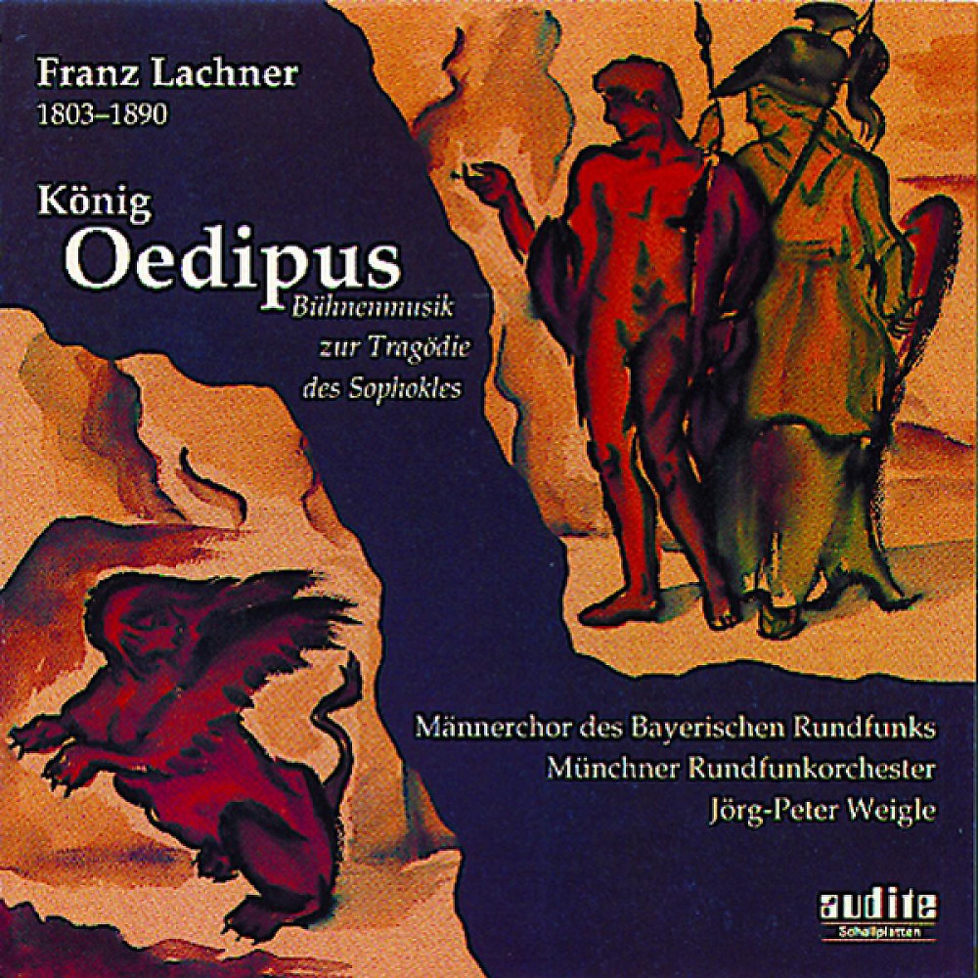 Постер альбома Franz Lachner: König Oedipus