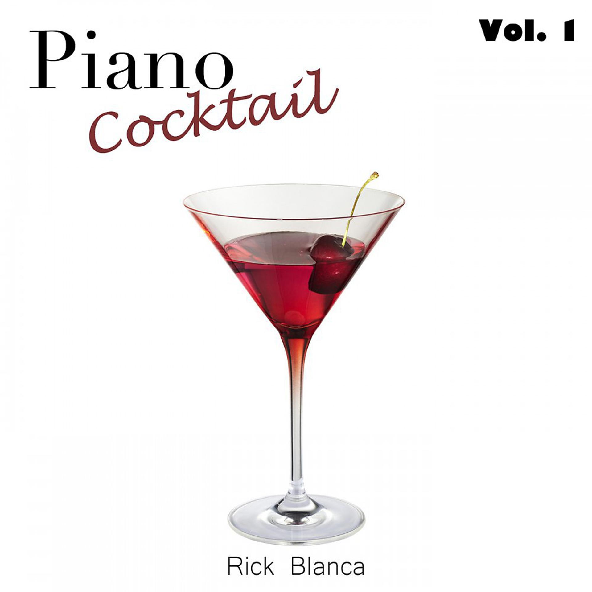 Постер альбома Piano Cocktail: Vol. 1