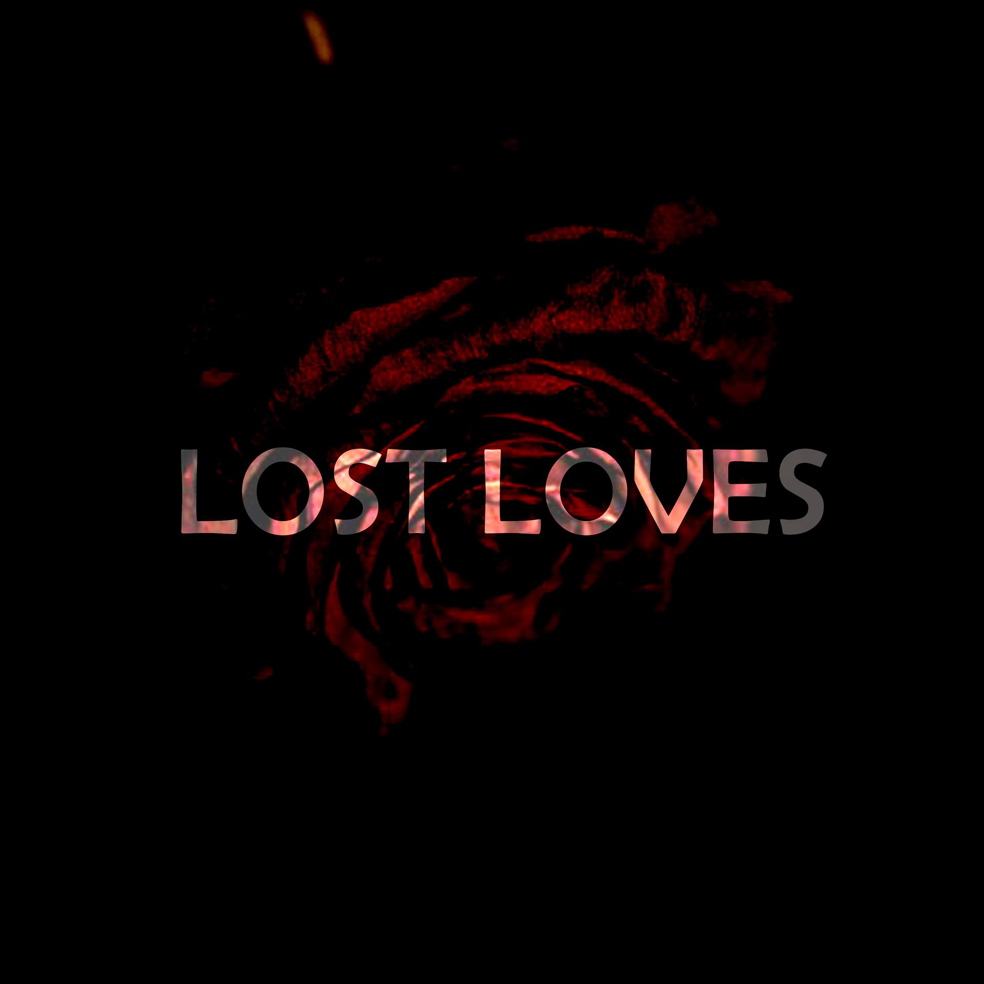 Постер альбома Lost Loves
