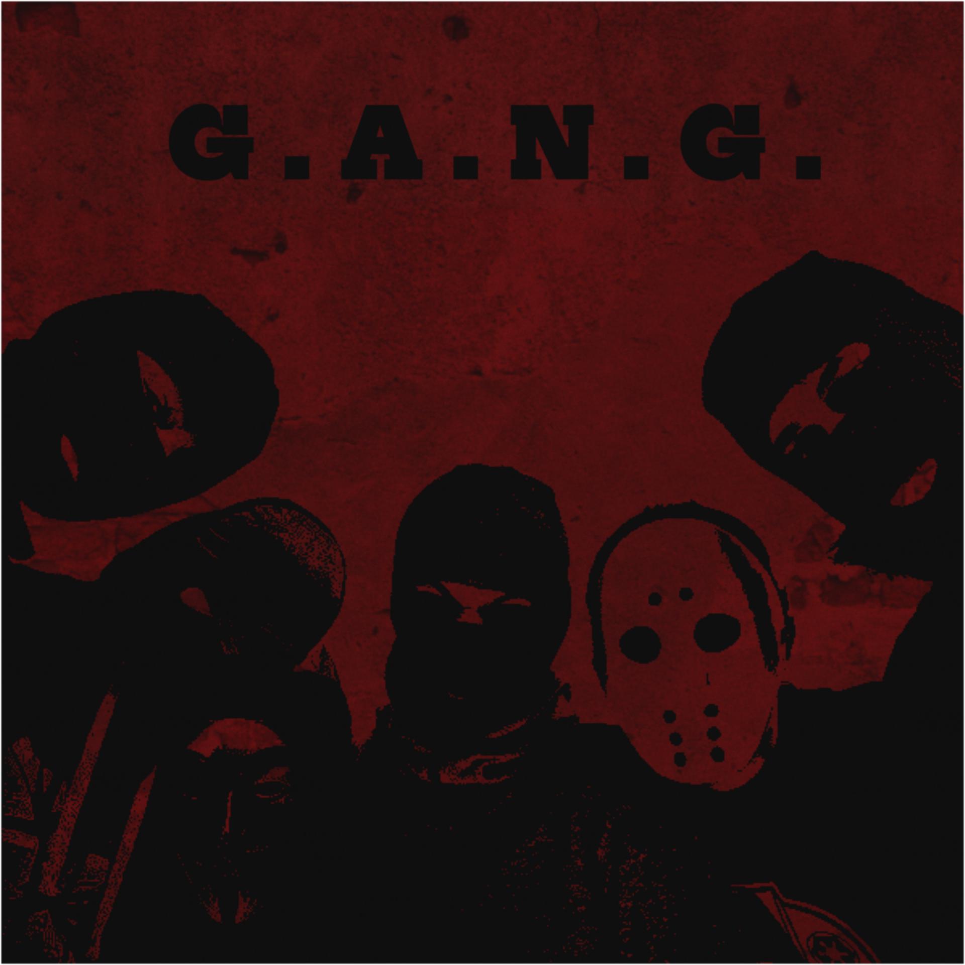 Постер альбома G.A.N.G.