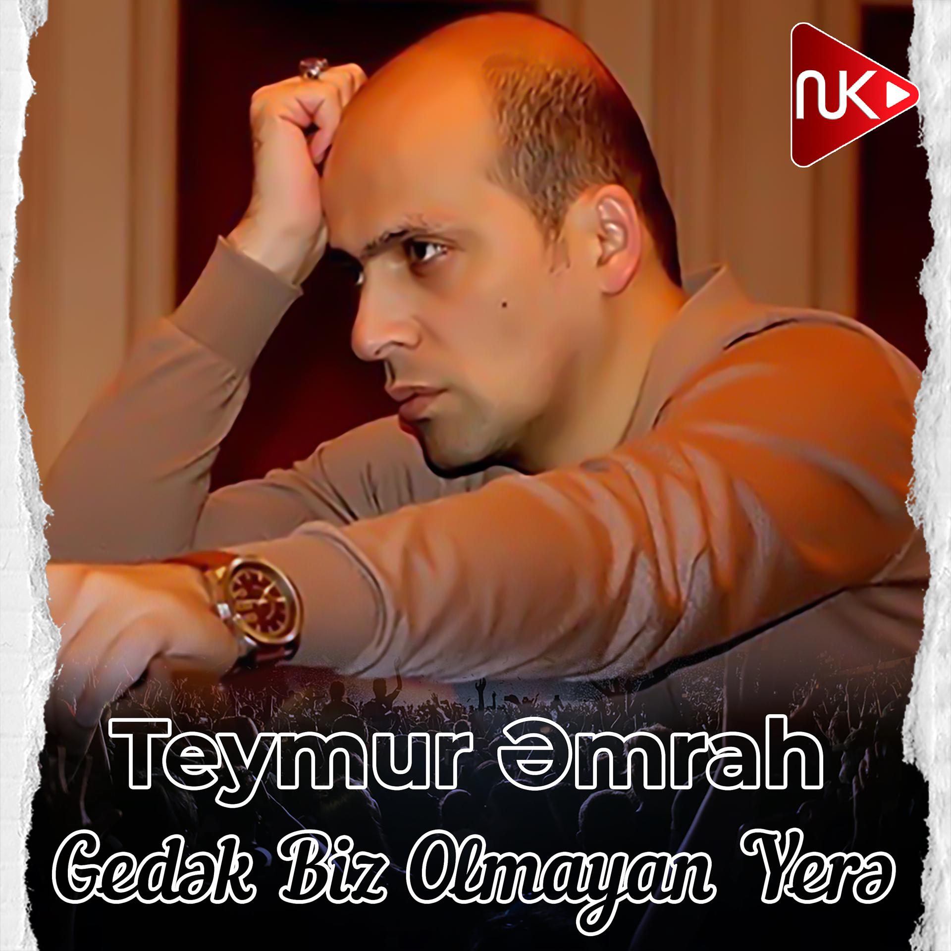 Постер альбома Gedək Biz Olmayan Yerə