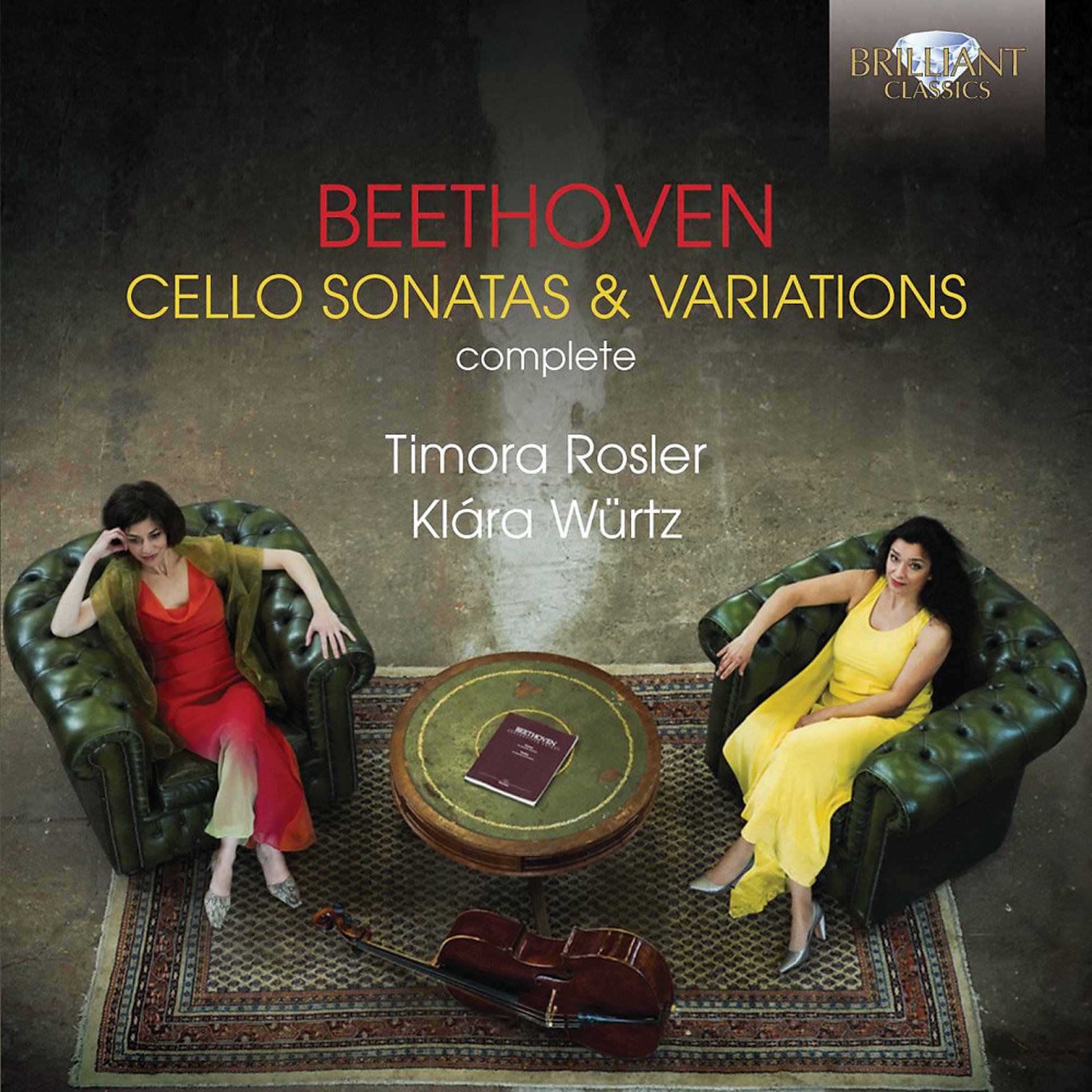 Постер альбома Beethoven: Complete Cello Sonatas & Variations
