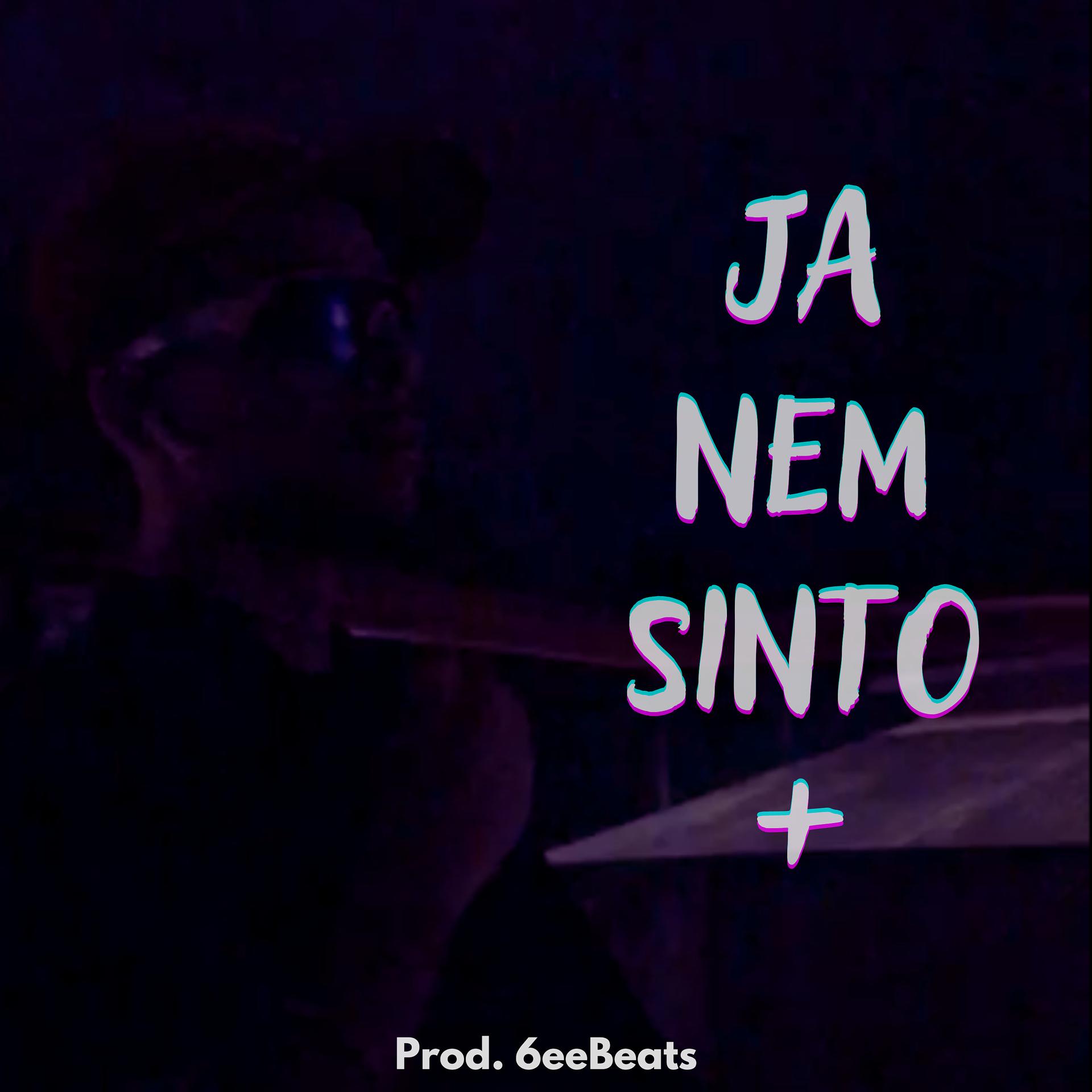 Постер альбома Ja Nem Sinto +