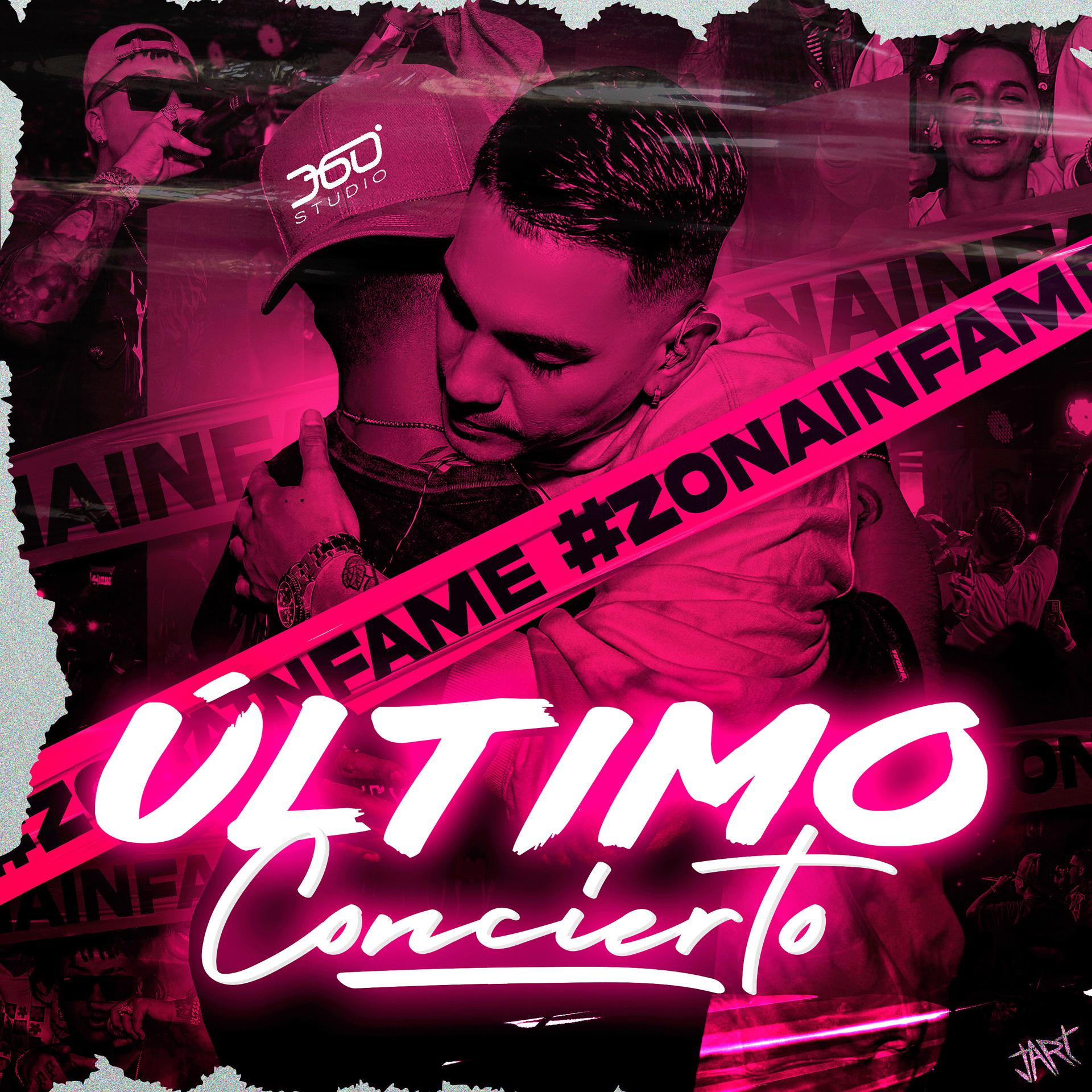 Постер альбома Ultimo Concierto Zona Infame