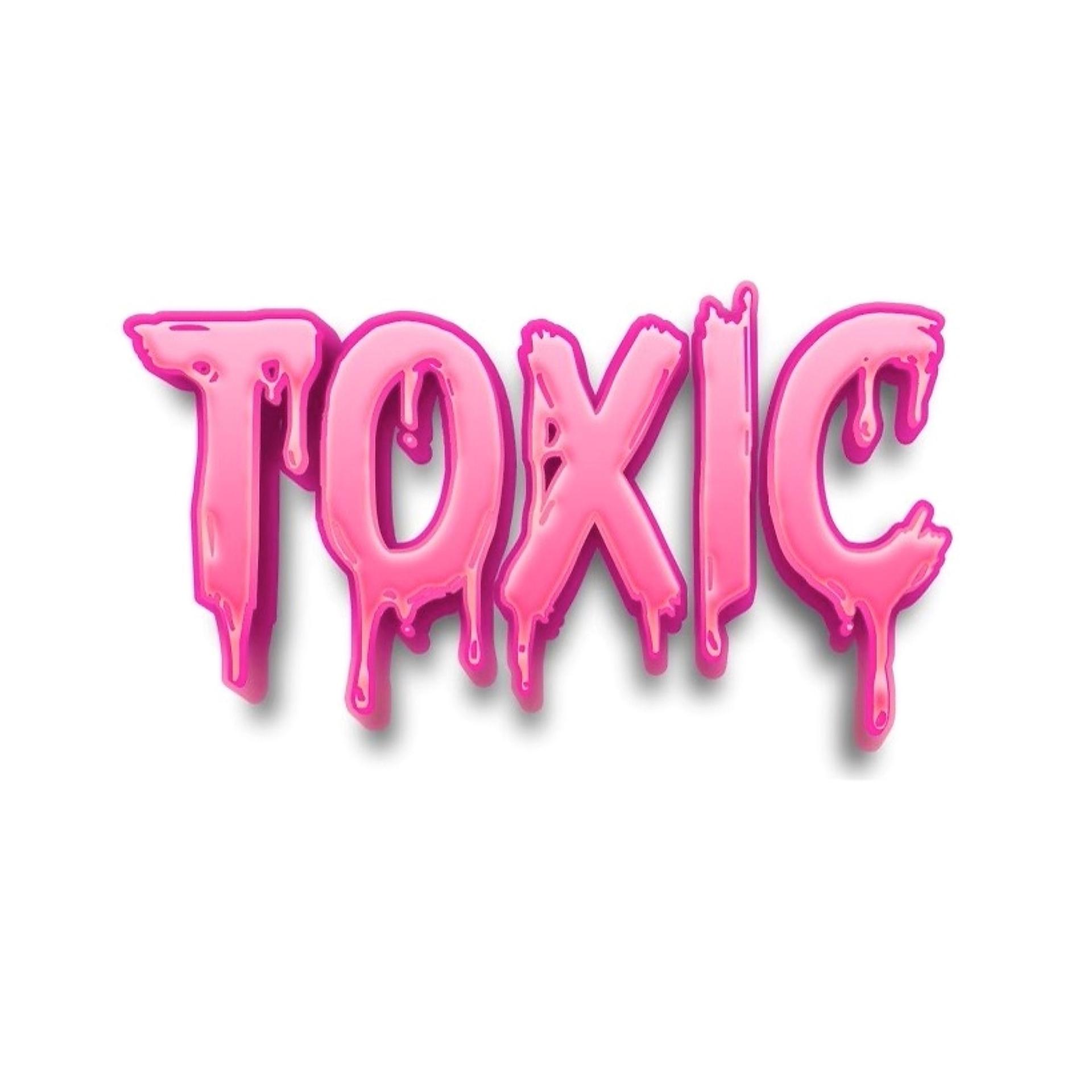 Постер альбома Toxic.