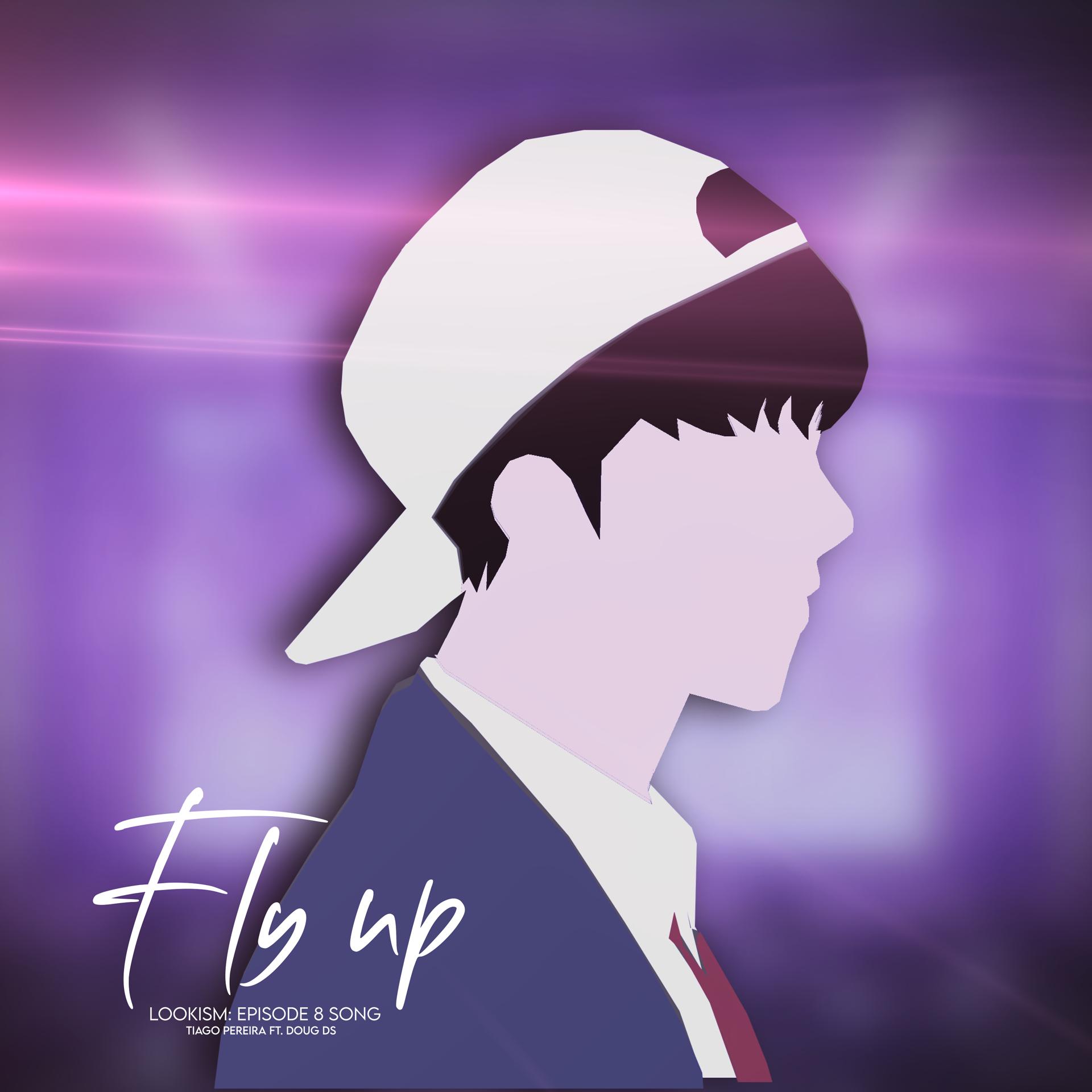 Постер альбома Fly Up: Episode 8 Song (Lookism)